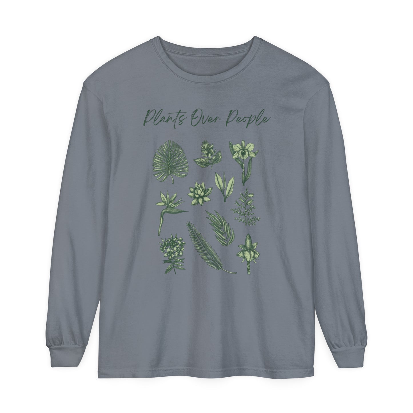 Plants Over People Unisex Garment-dyed Long Sleeve