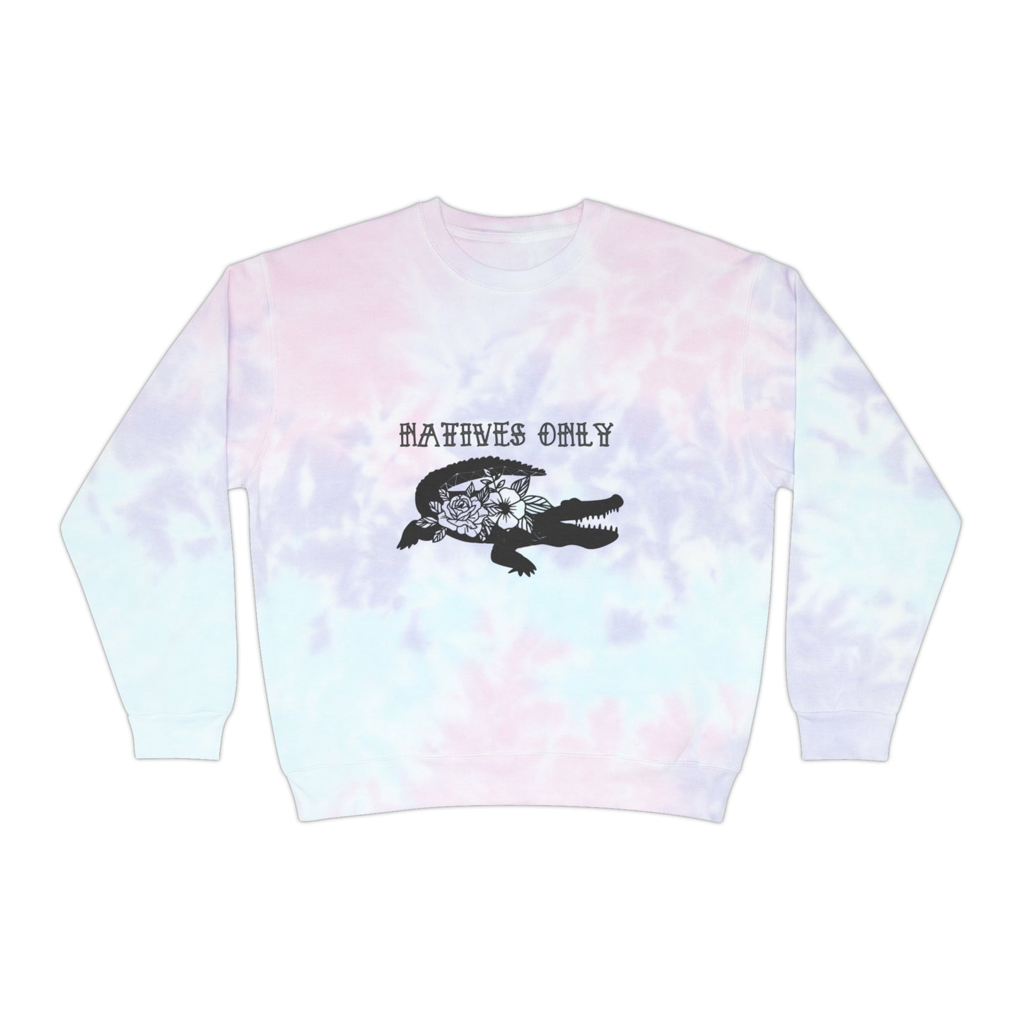 Natives Only Alligator Unisex Tie-Dye Crewneck