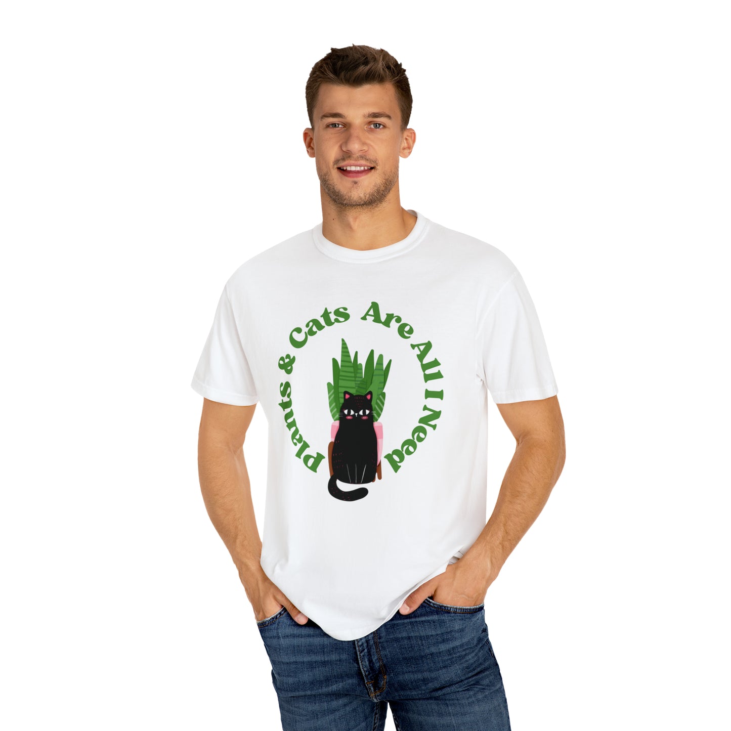 Plants & Cats Are All I Need Unisex Garment-Dyed T-shirt