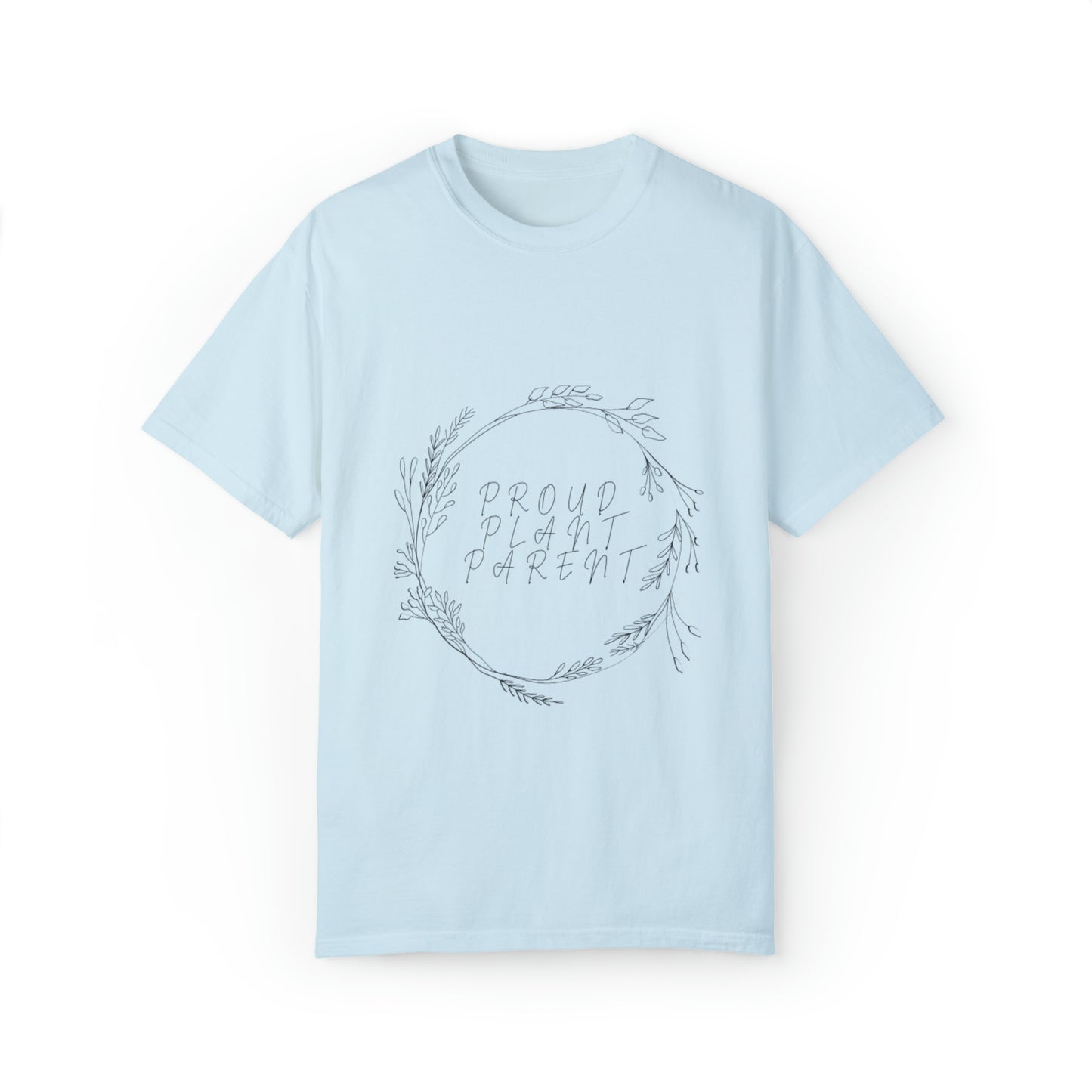 Proud Plant Parent Unisex Garment-Dyed T-shirt