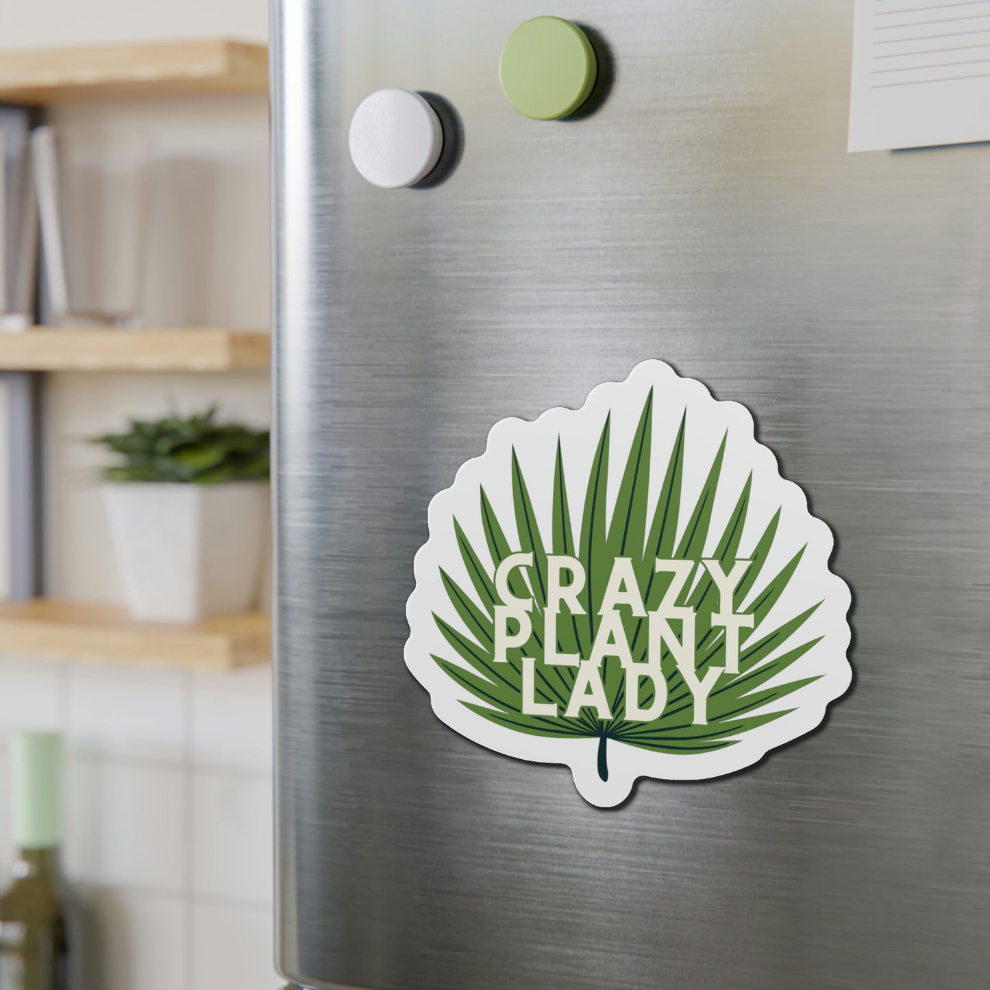Crazy Plant Lady Magnets