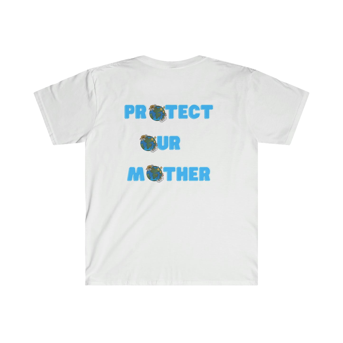 Protect Our Mother Unisex Softstyle T-Shirt