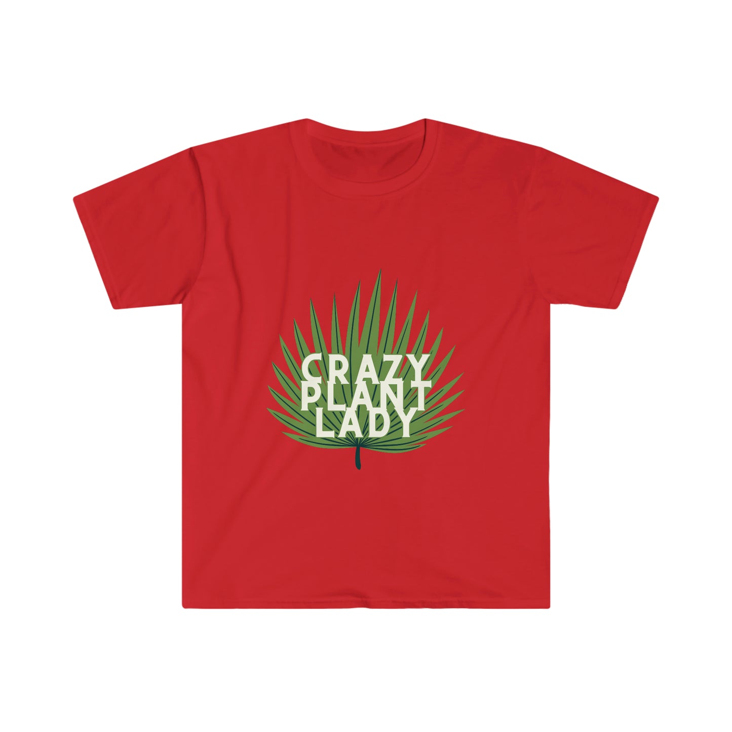 Crazy Plant Lady Unisex Softstyle T-Shirt