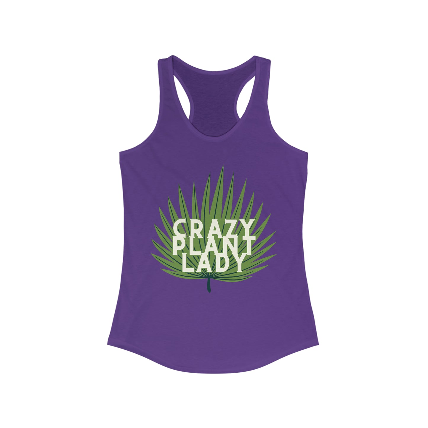 Crazy Plant Lady Women's Racerback Tank
