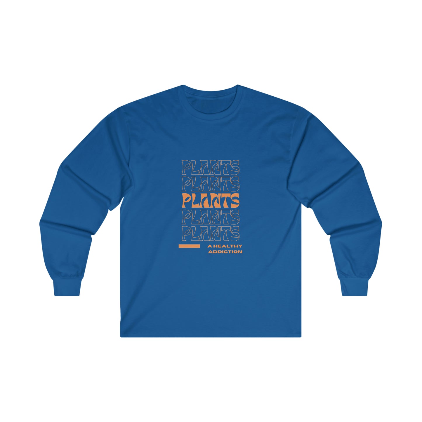 A Healthy Addiction Cotton Long Sleeve
