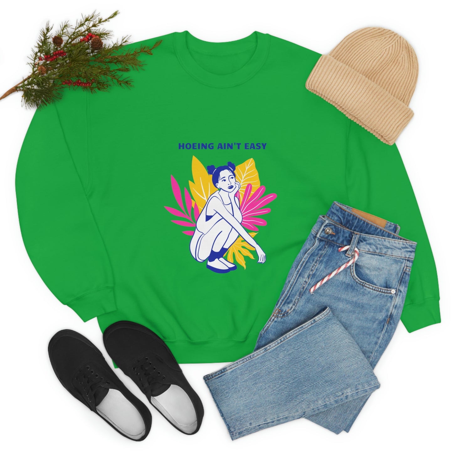 Hoeing Ain't Easy Unisex Crewneck