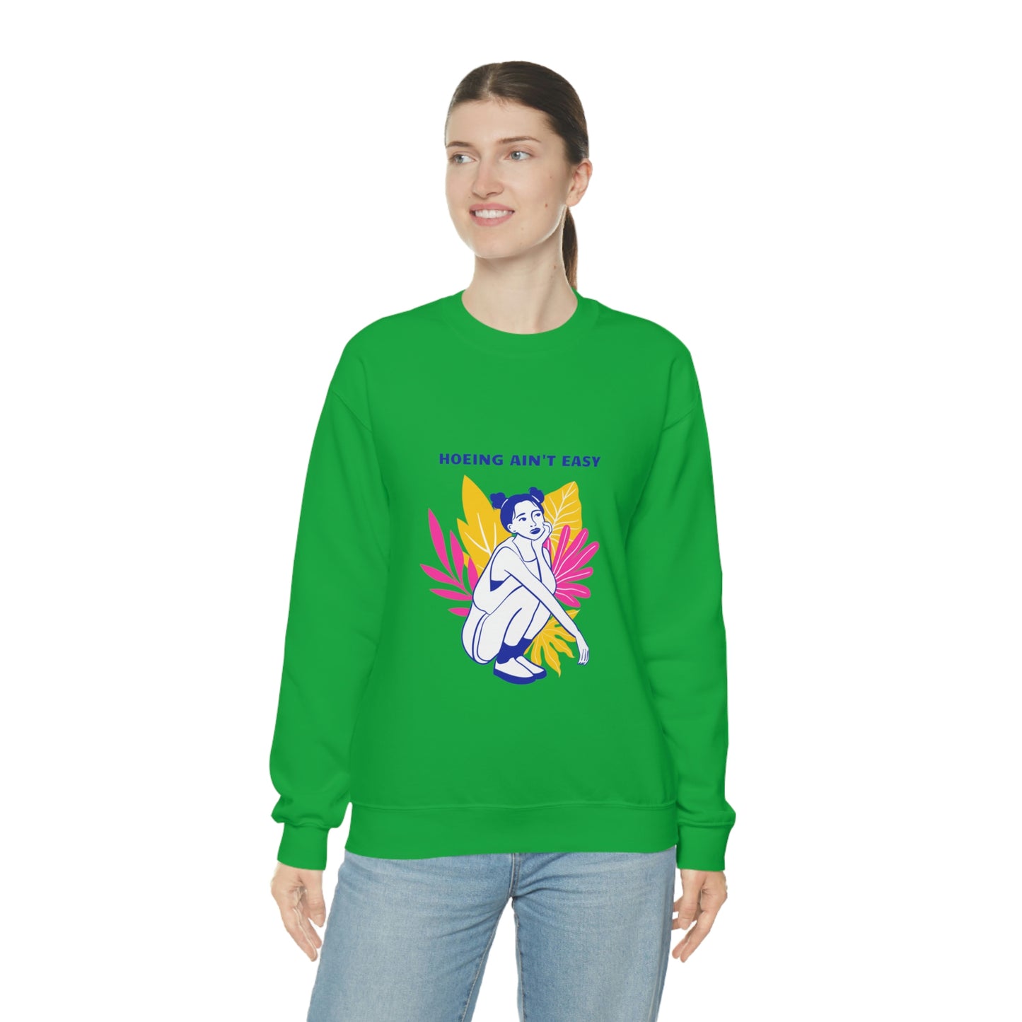 Hoeing Ain't Easy Unisex Crewneck