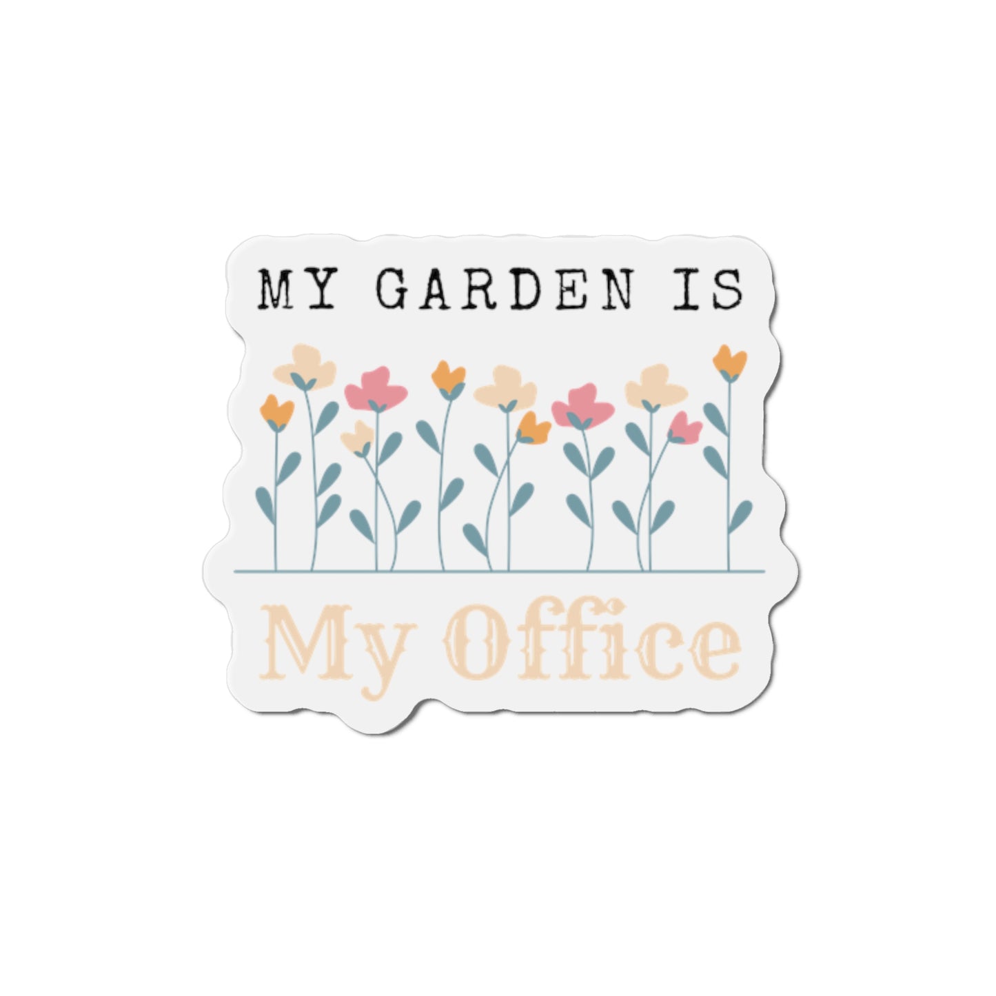 My Office Magnets