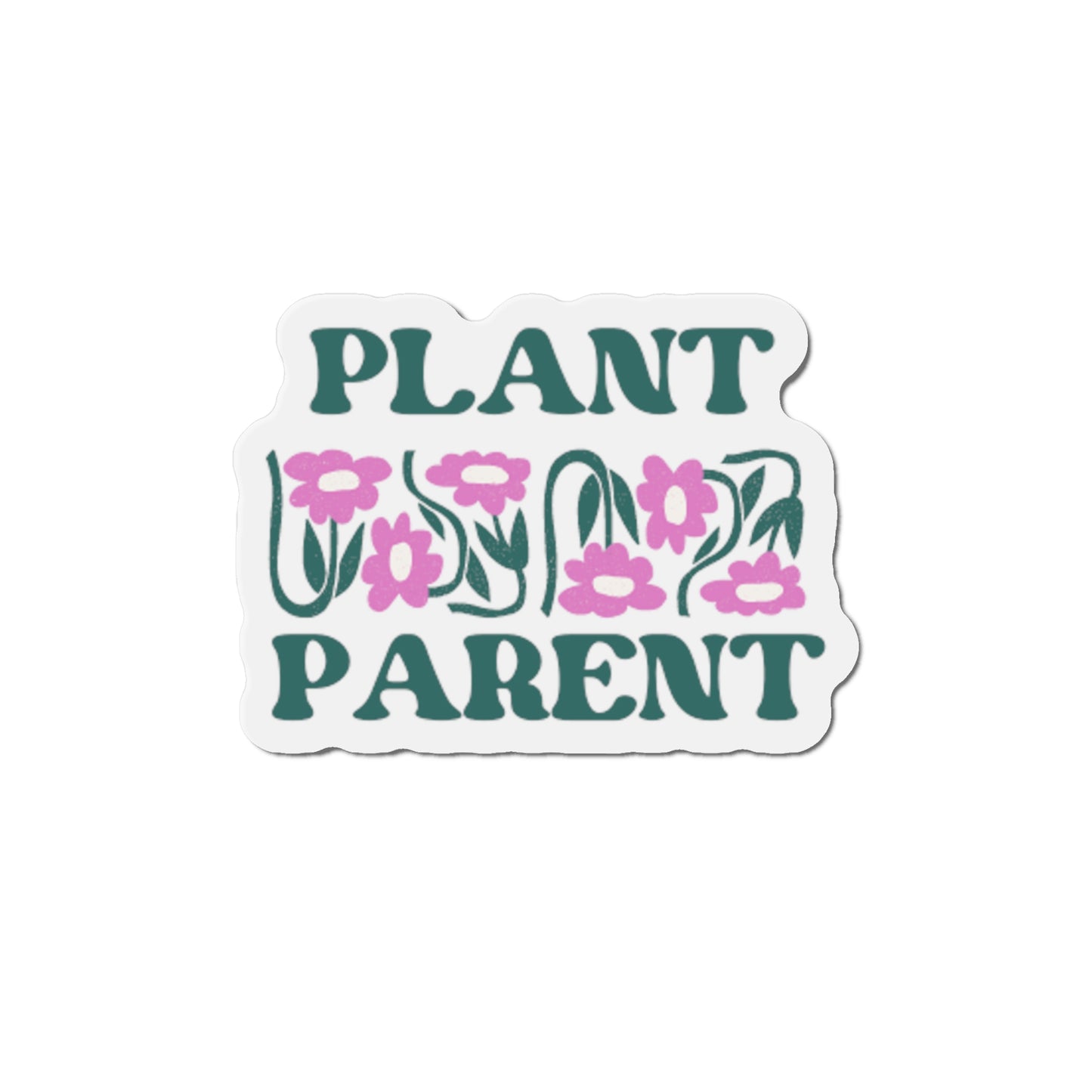 Plant Parent Magnets