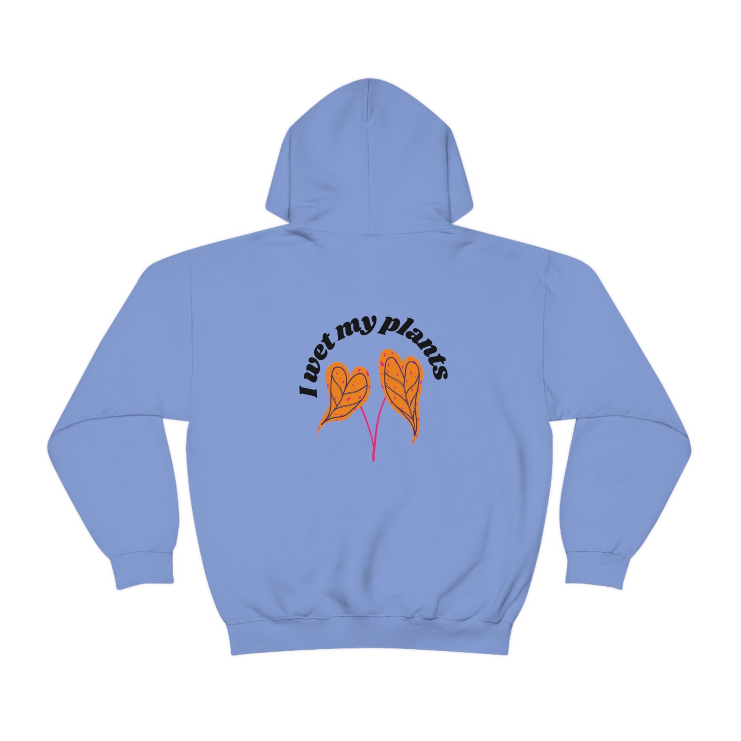 I Wet My Plants Unisex Sweatshirt