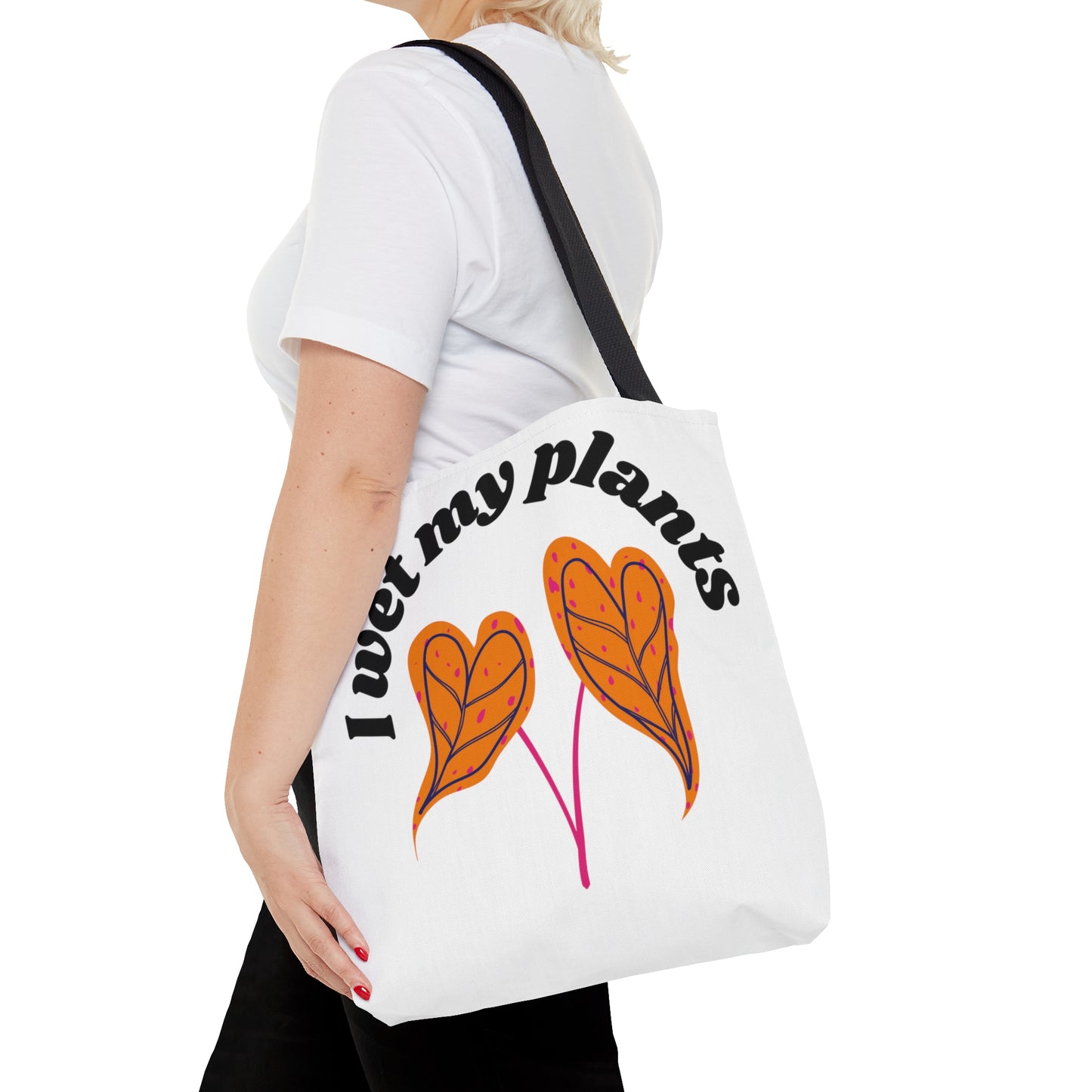 I Wet My Plants Tote Bag