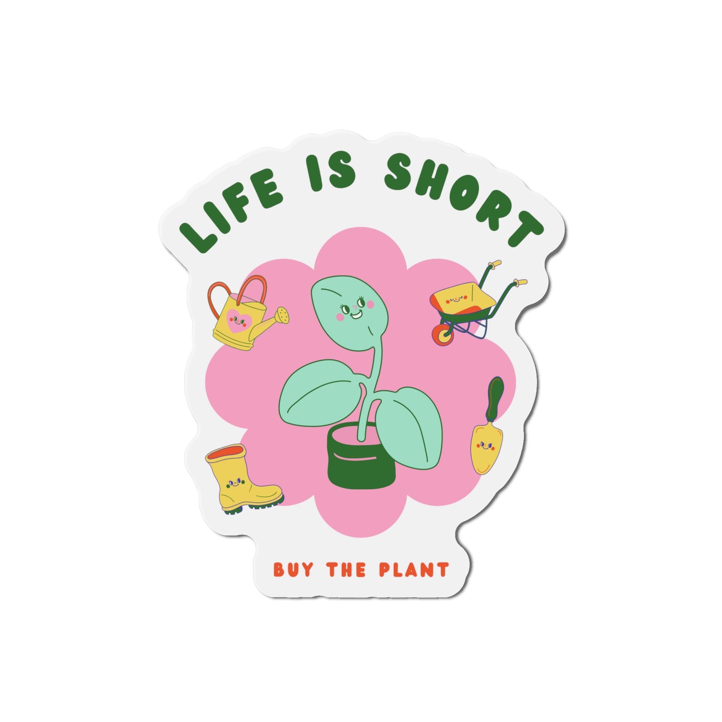 Life Is Short Magnets