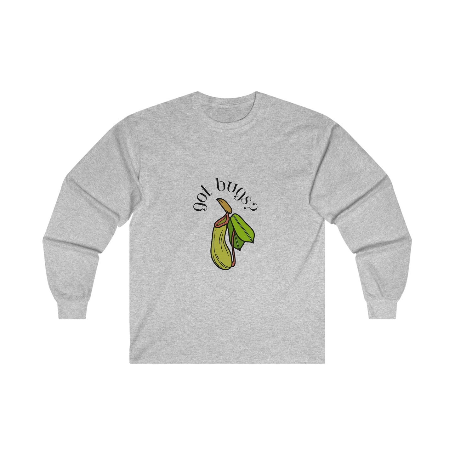 Got Bugs? Cotton Long Sleeve