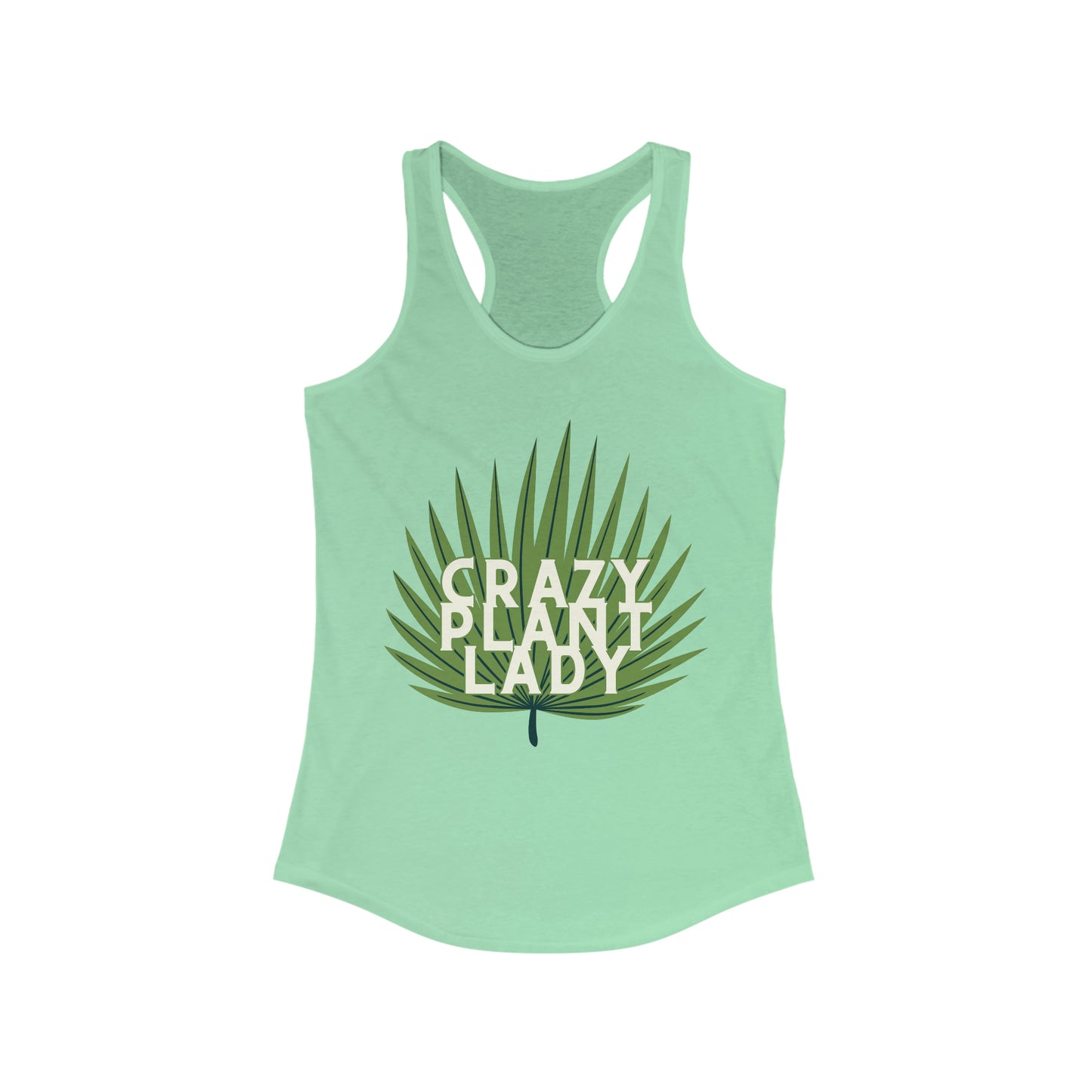 Crazy Plant Lady Women's Racerback Tank