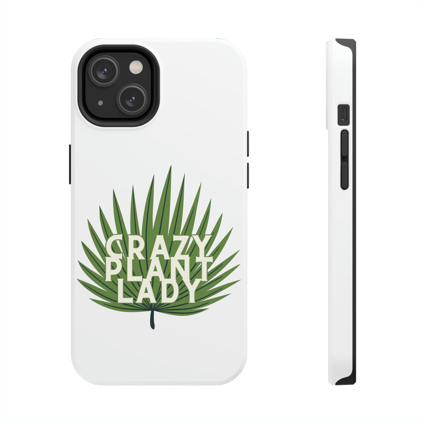 Crazy Plant Lady Case-Mate