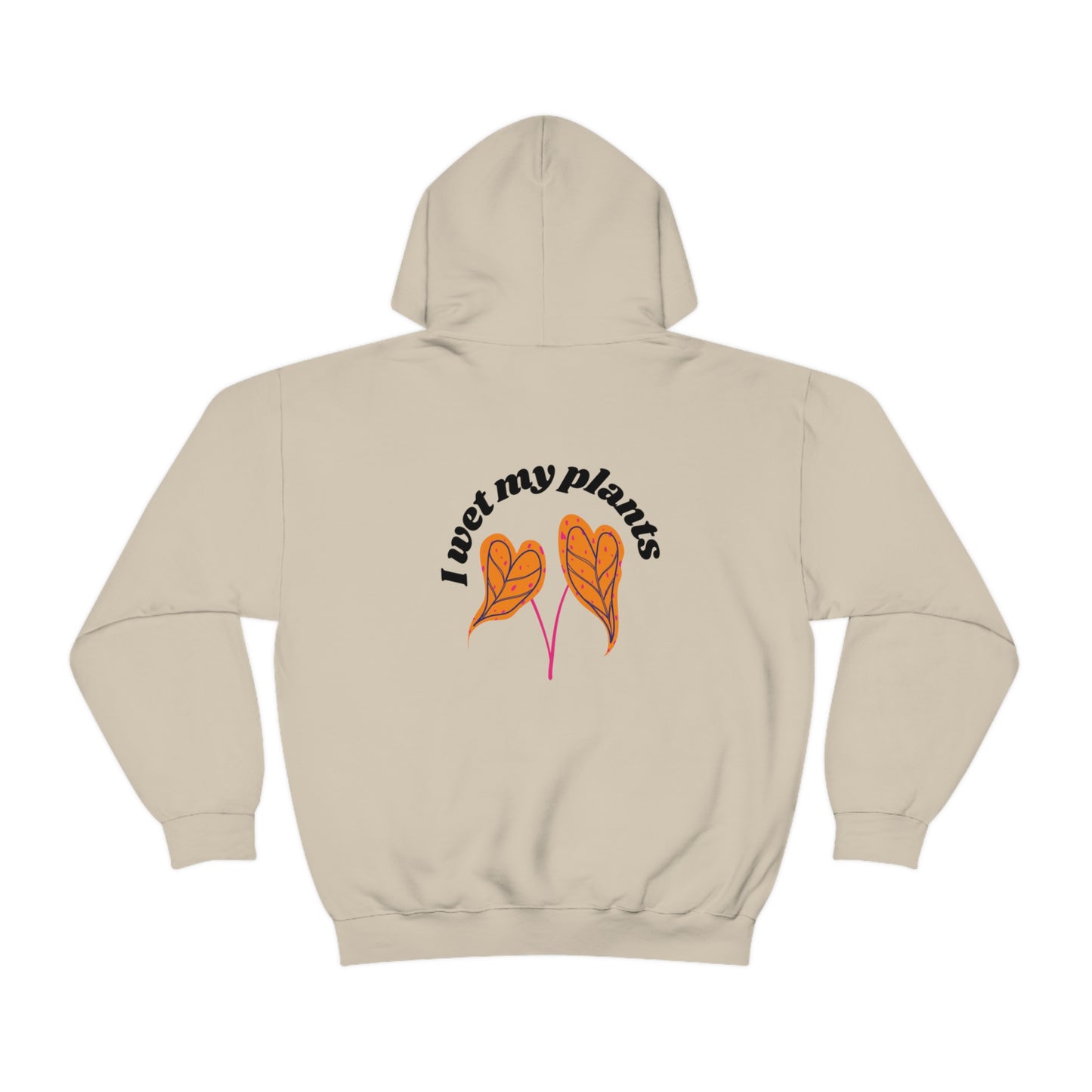 I Wet My Plants Unisex Sweatshirt