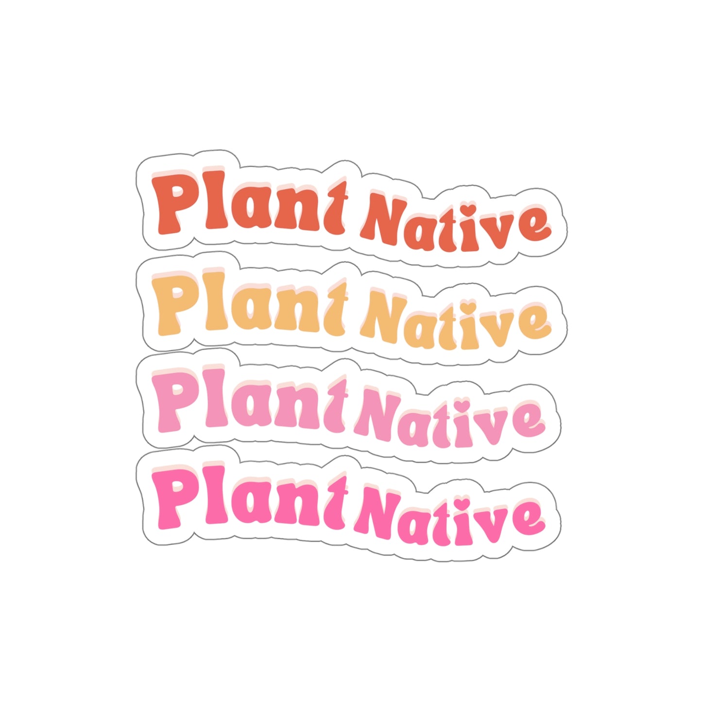 Plant Native Stickers