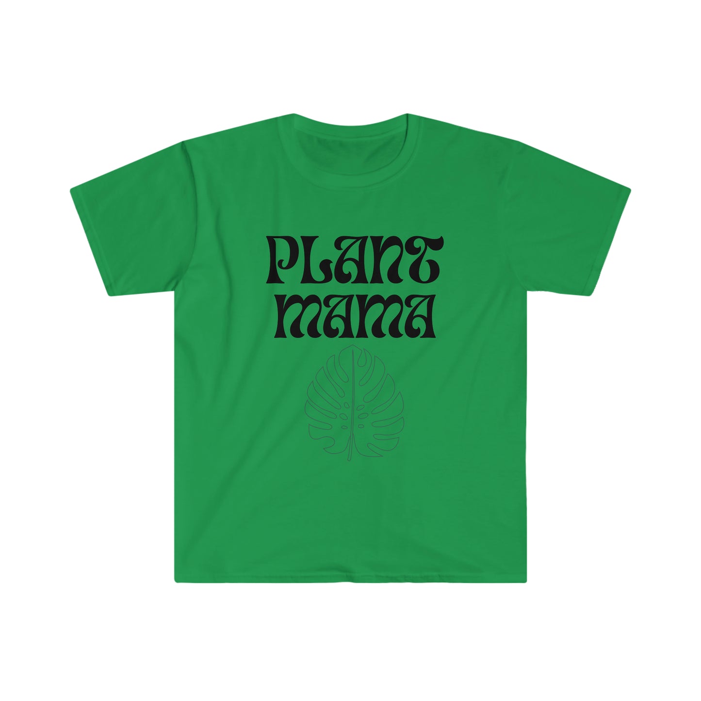Plant Mama Unisex Softstyle T-Shirt