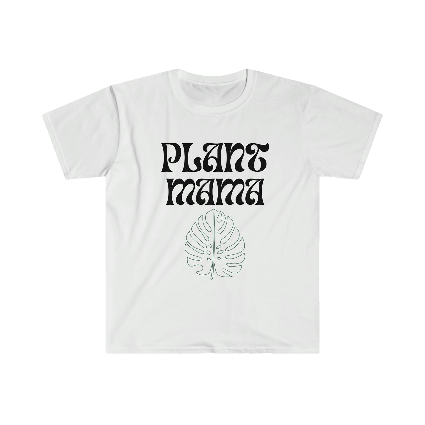 Plant Mama Unisex Softstyle T-Shirt