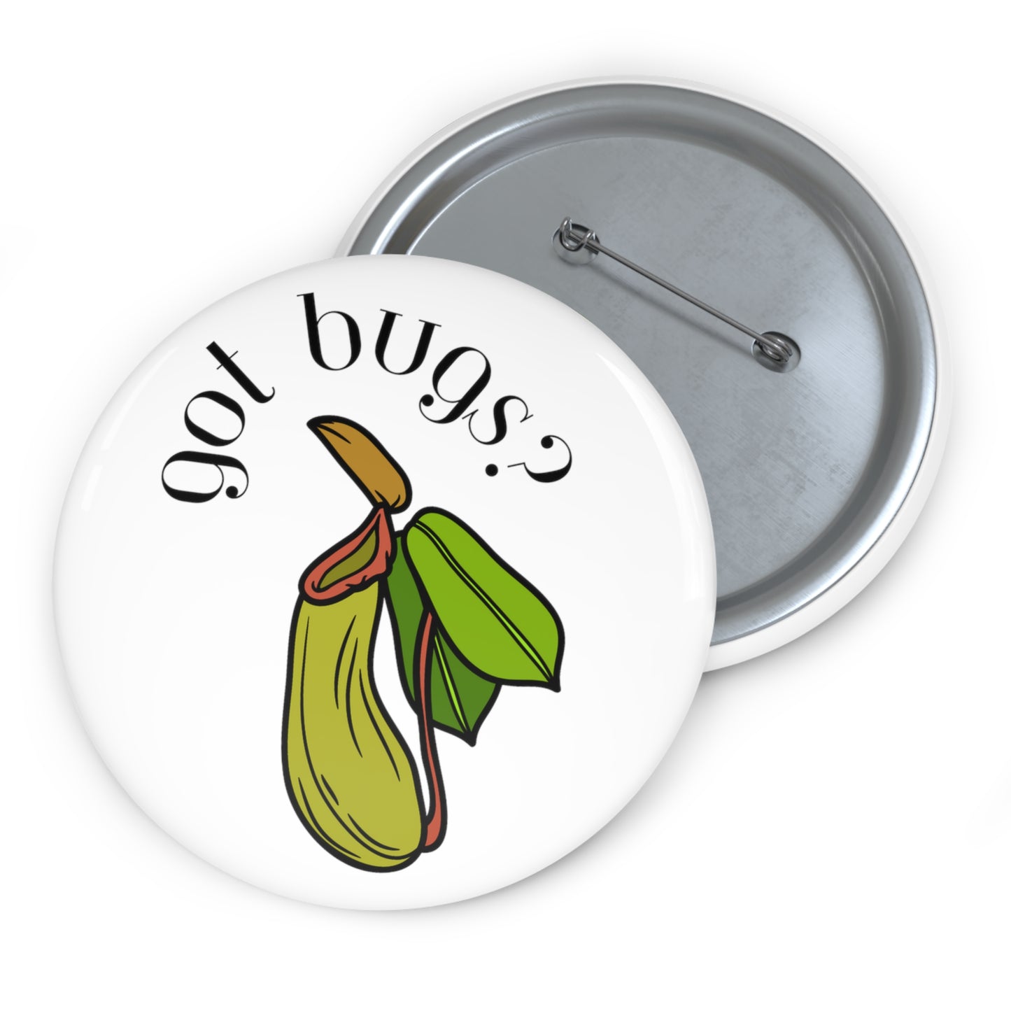 Got Bugs? Pin Buttons