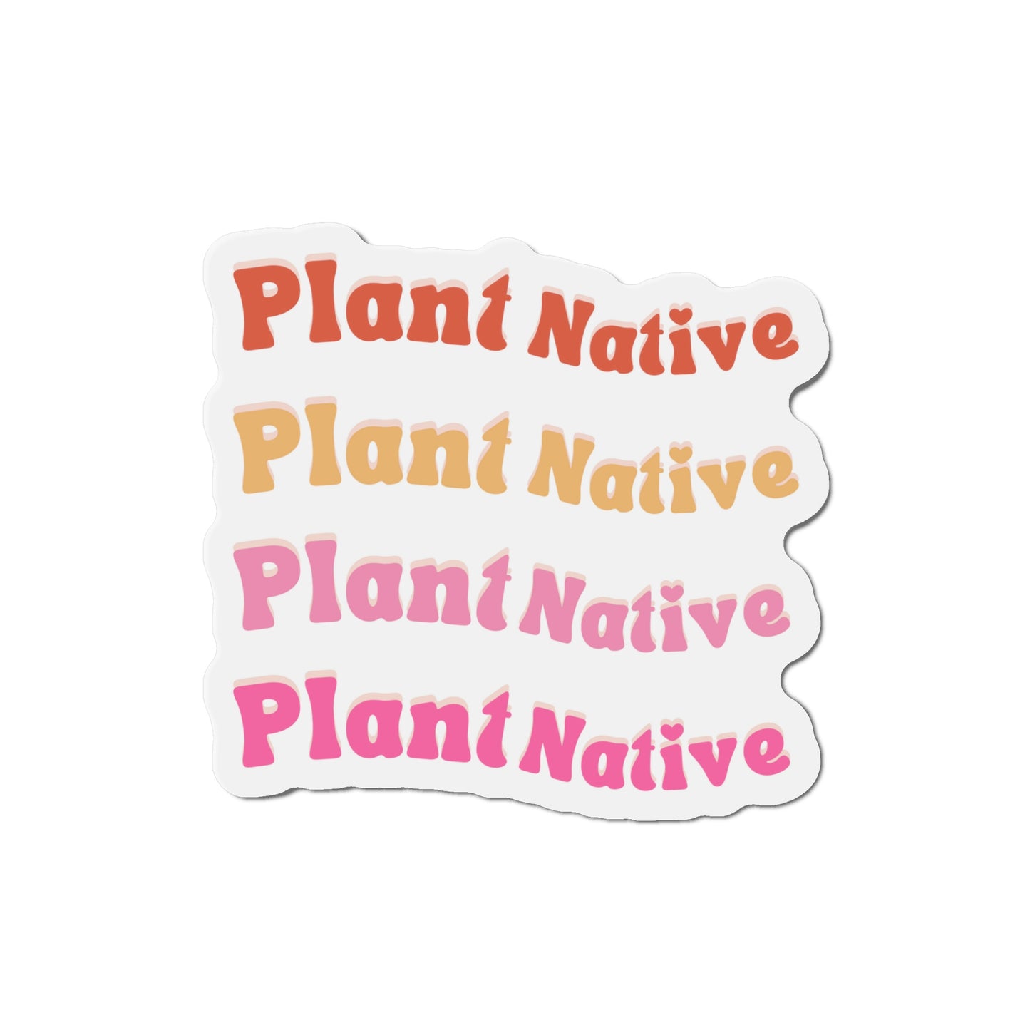 Plant Native Magnets
