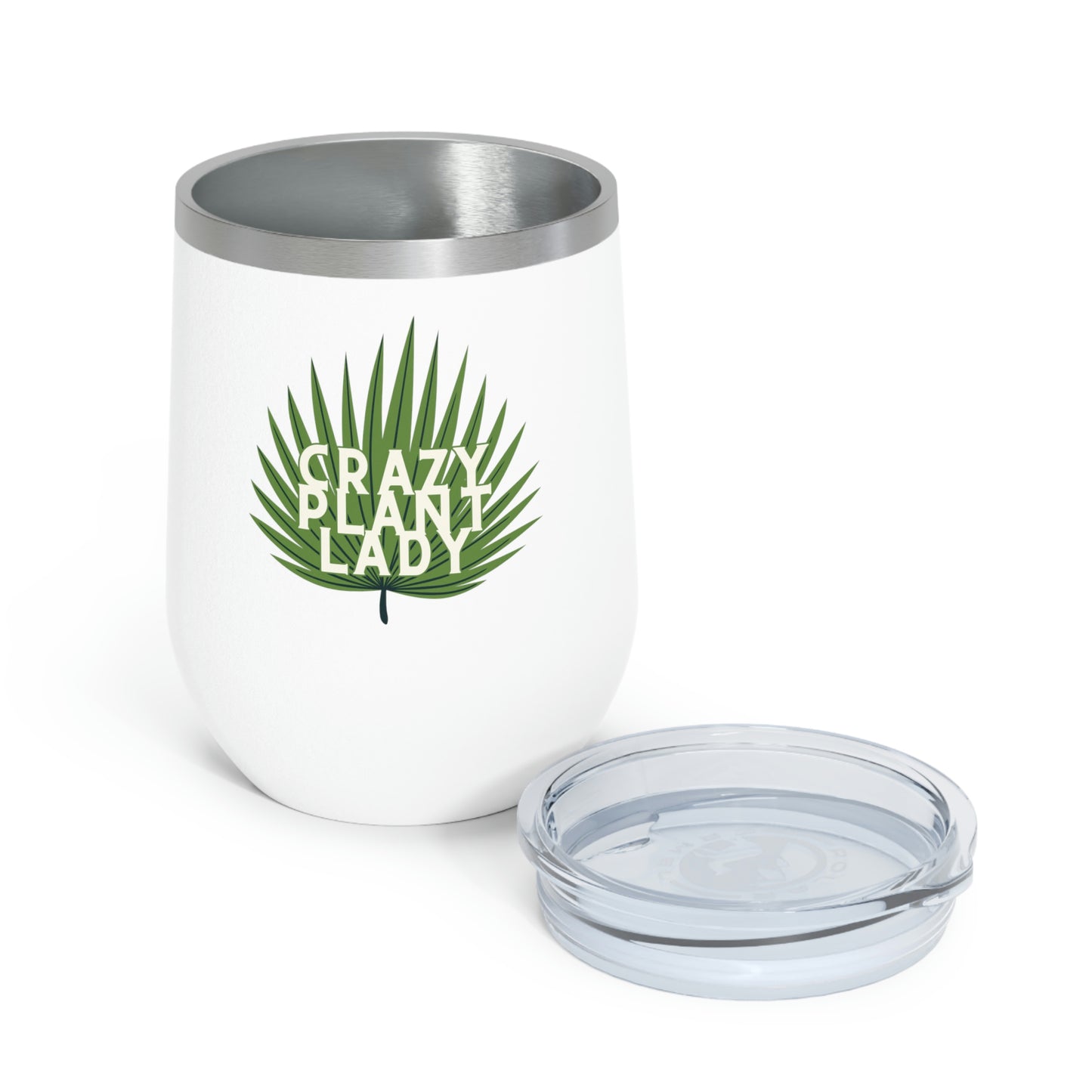 Crazy Plant Lady Insulated Wine Tumbler