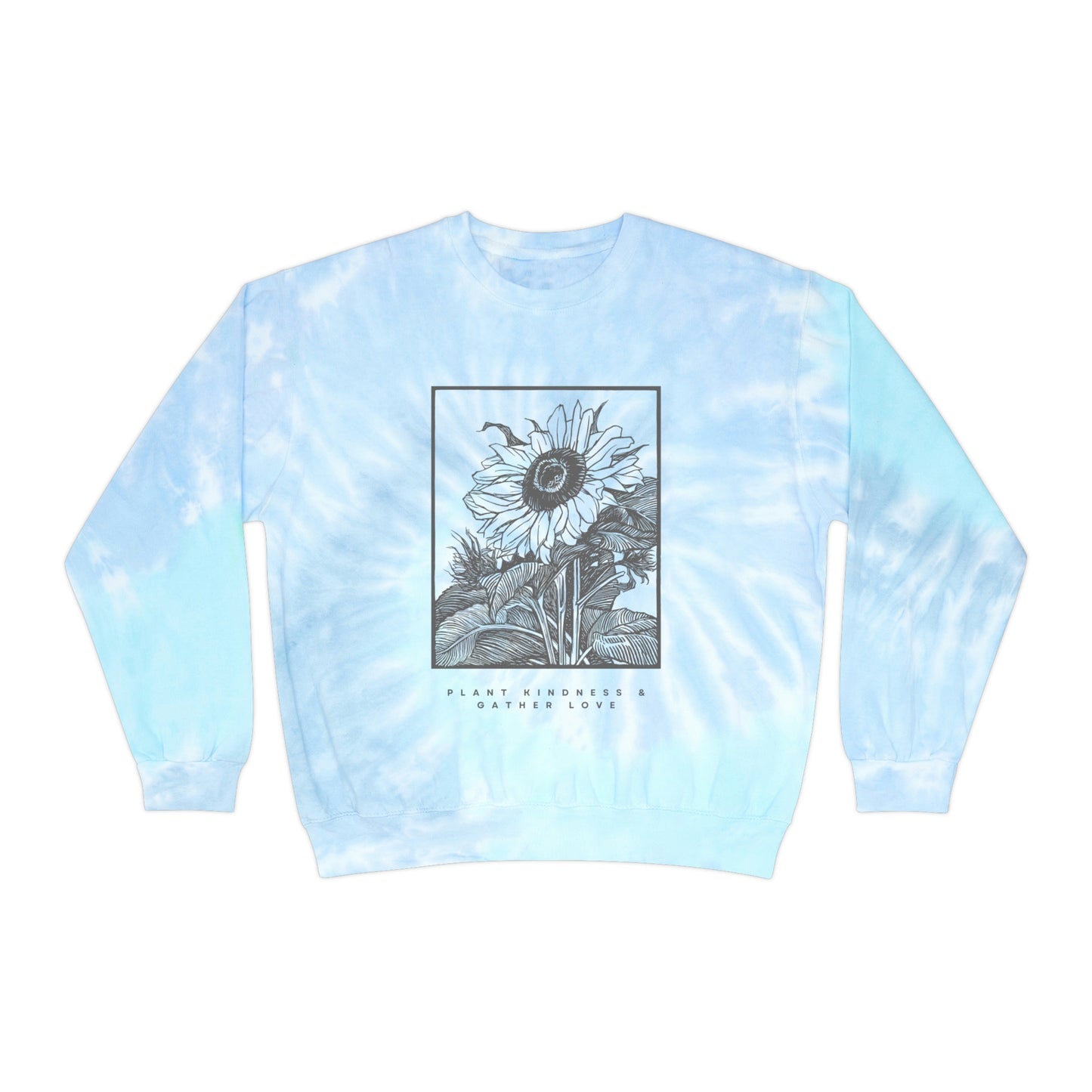 Plant Kindness Unisex Tie-Dye Crewneck