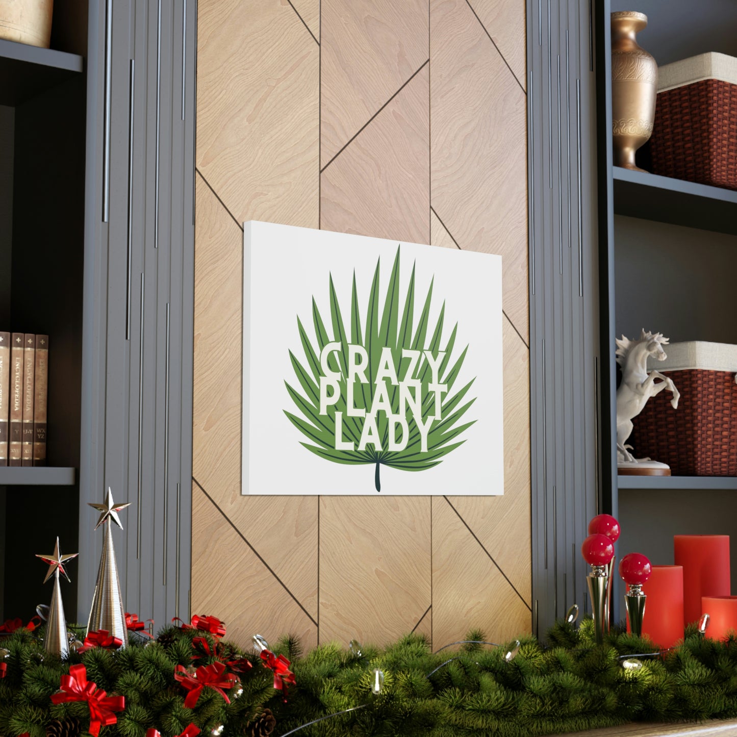 Crazy Plant Lady Canvas Wraps