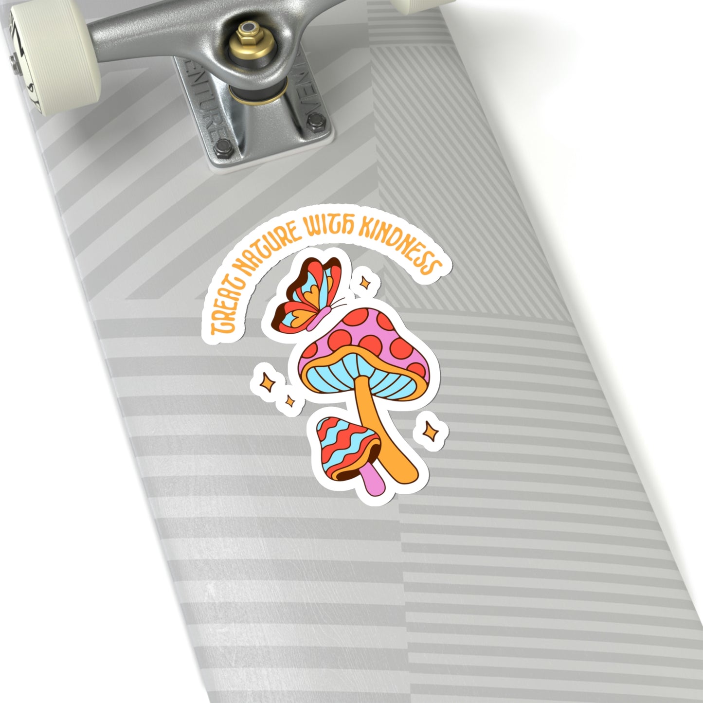 Treat Nature With Kindness Stickers