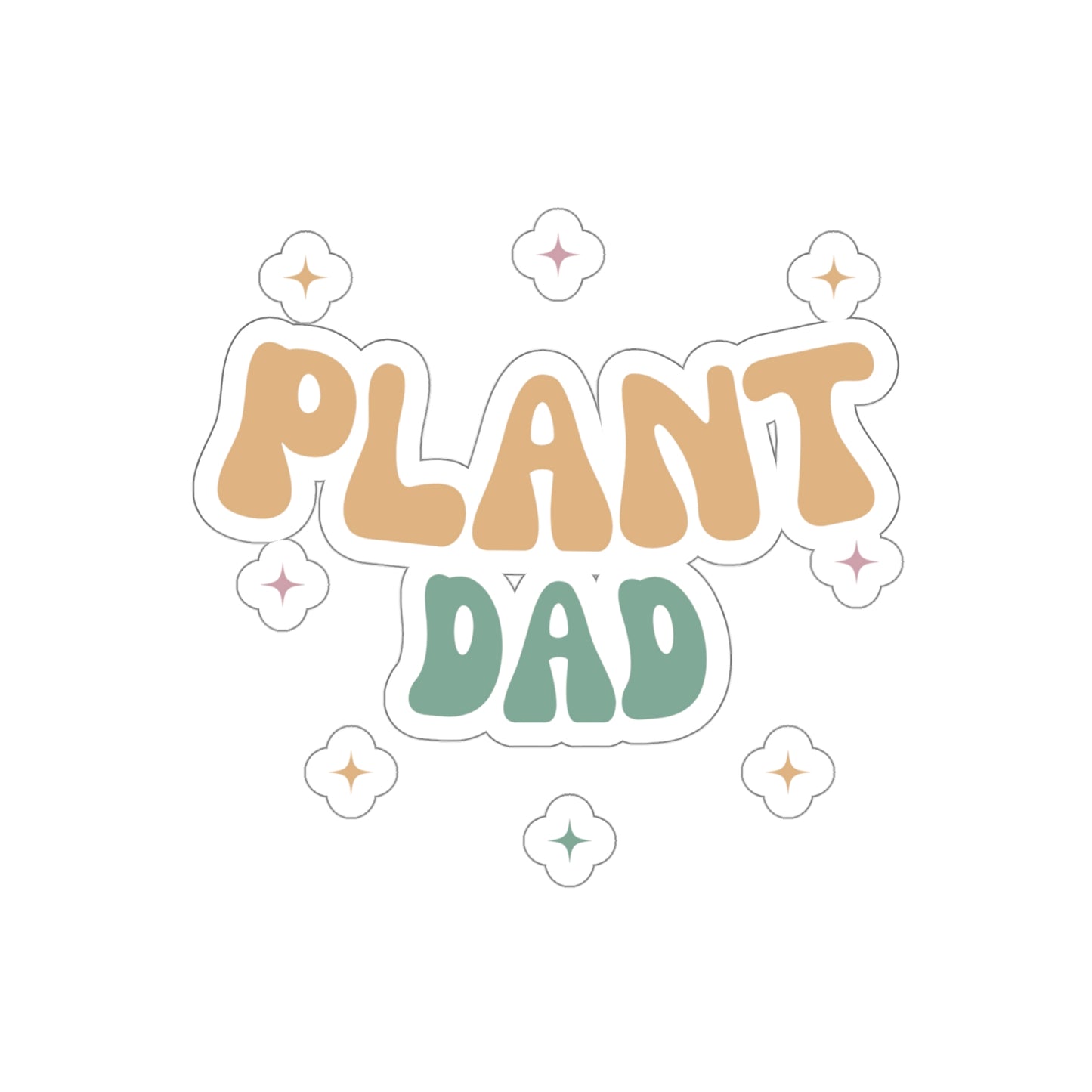 Plant Dad Stickers