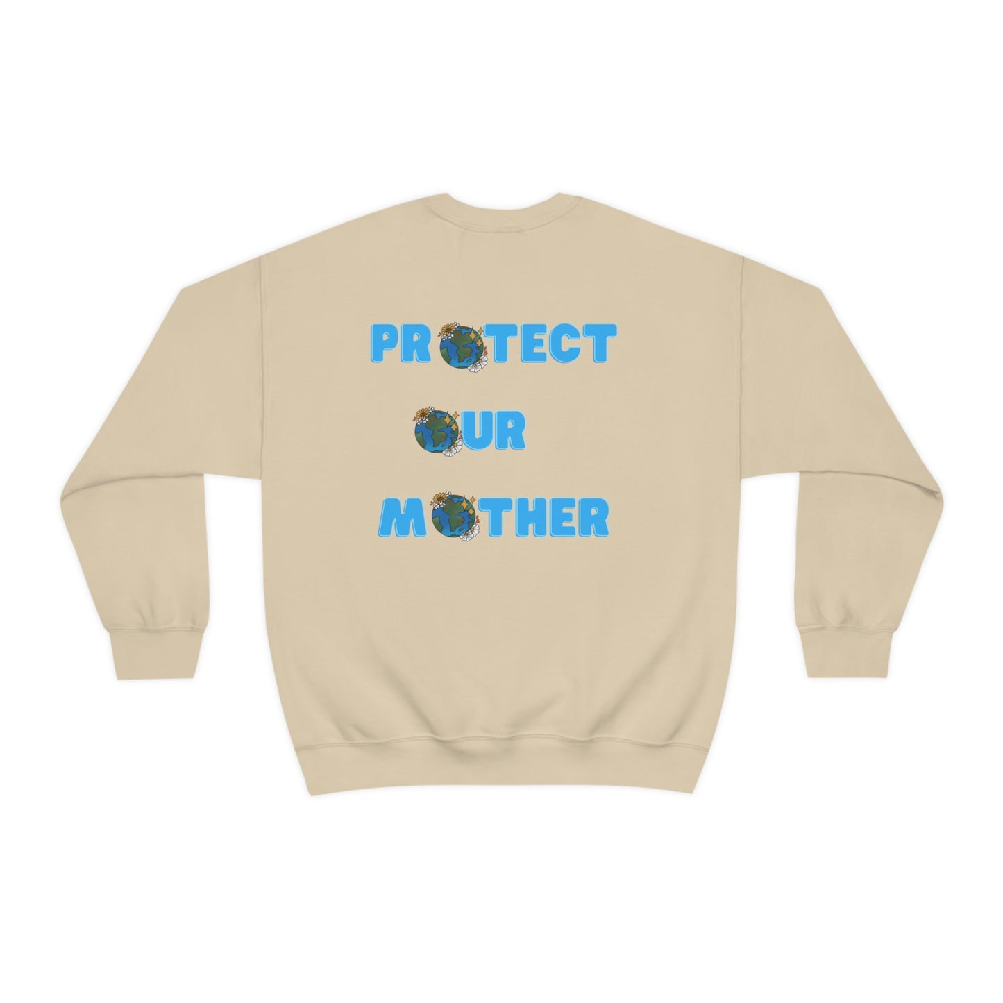 Protect Our Mother Unisex Crewneck