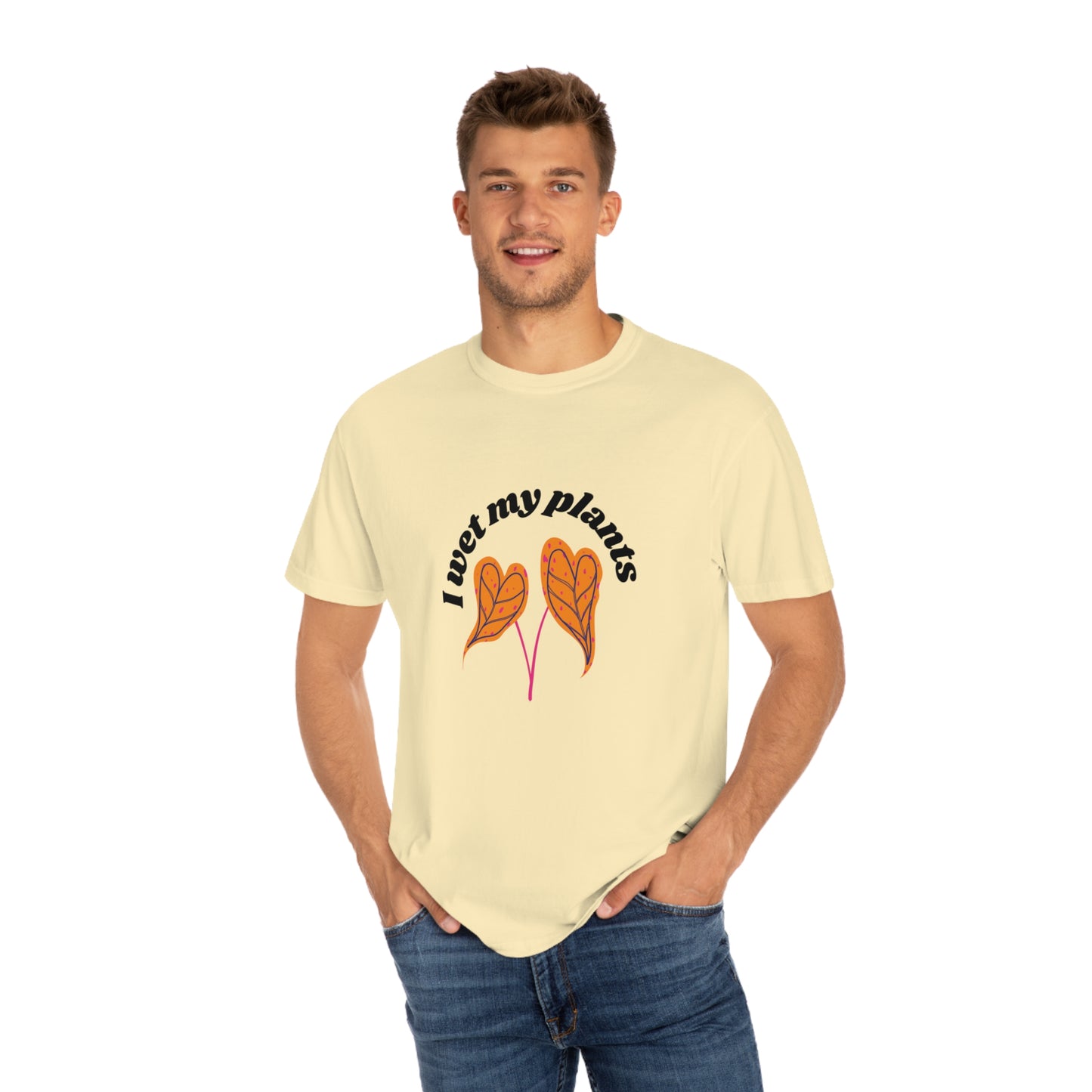 I Wet My Plants Unisex T-shirt