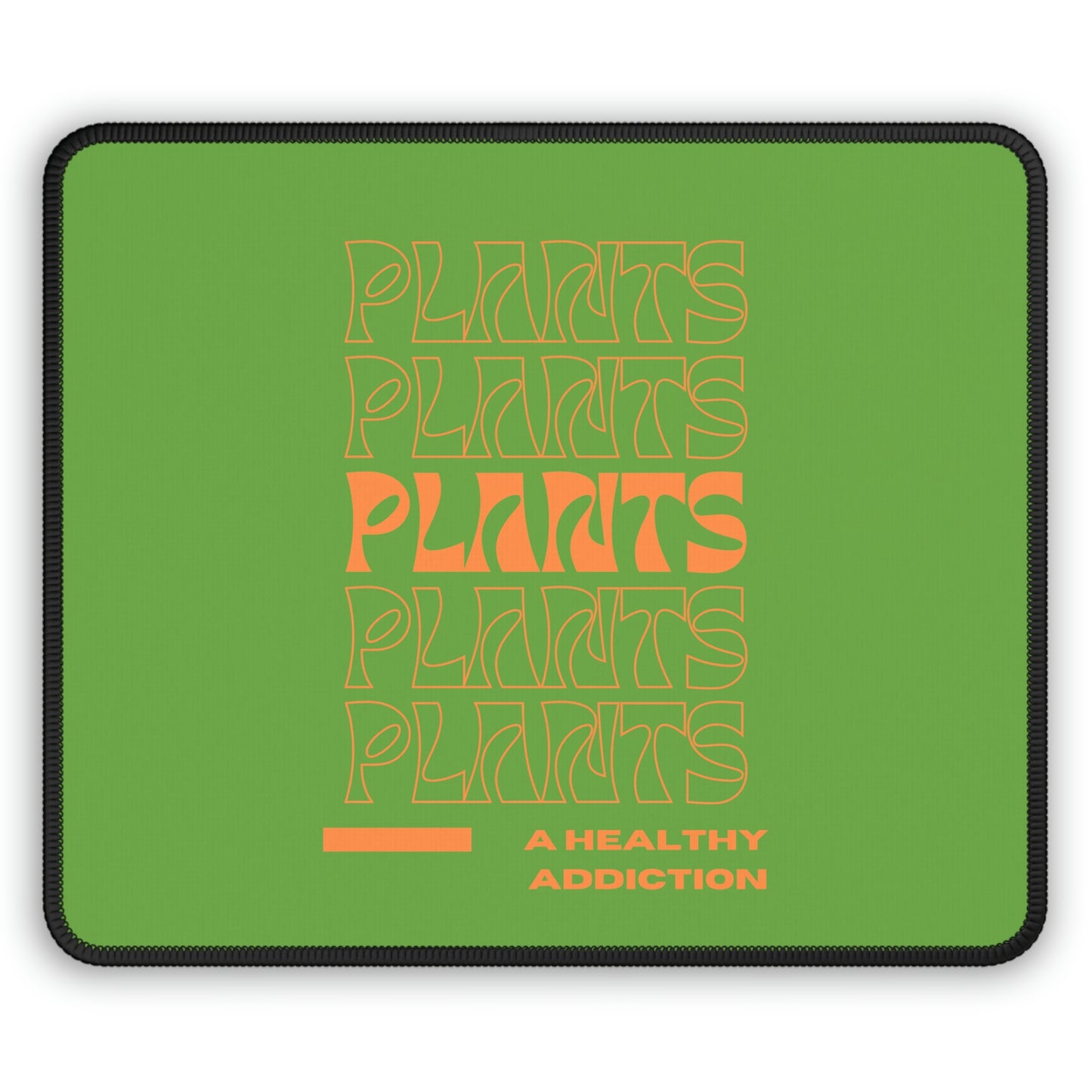 A Healthy Addiction Mouse Pad