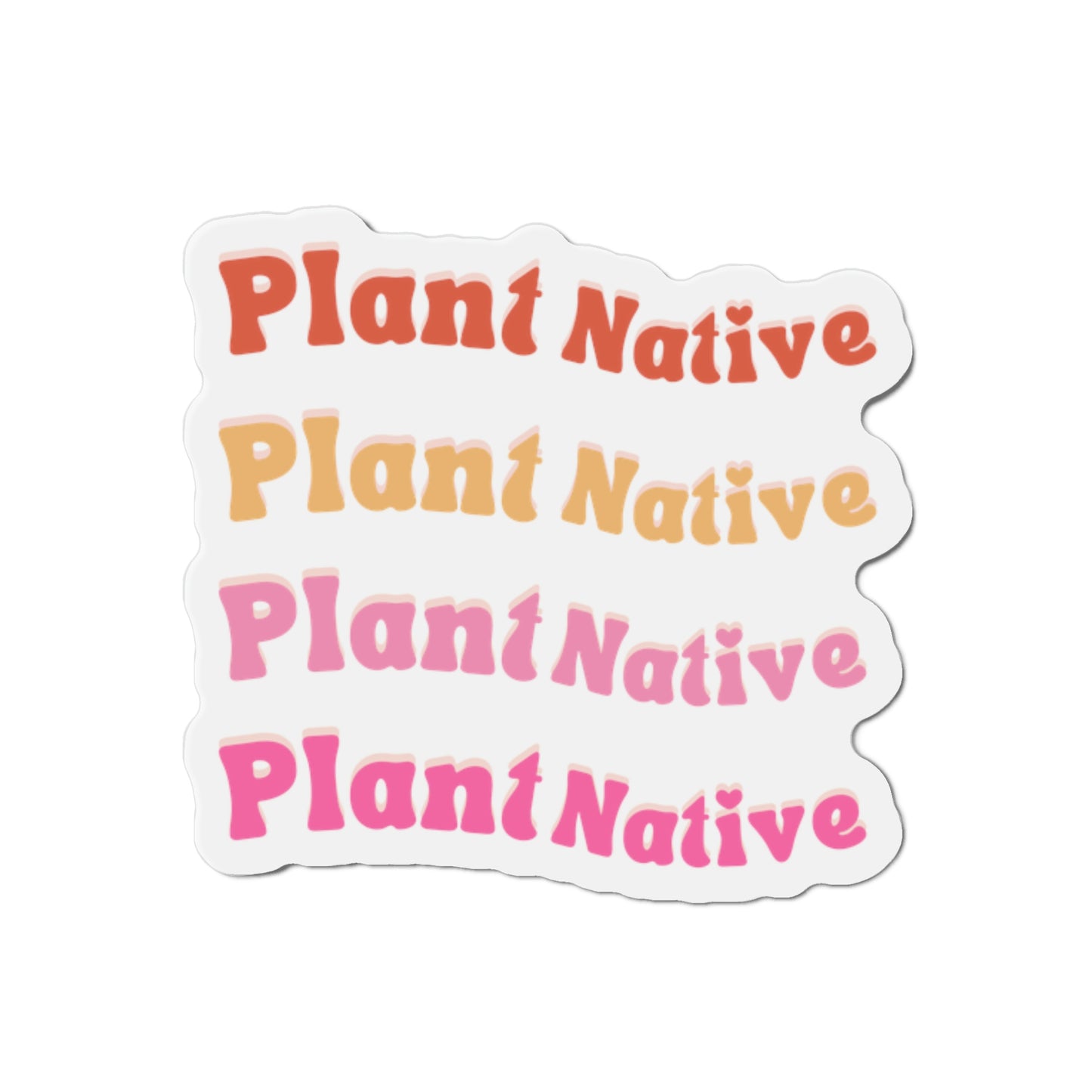 Plant Native Magnets