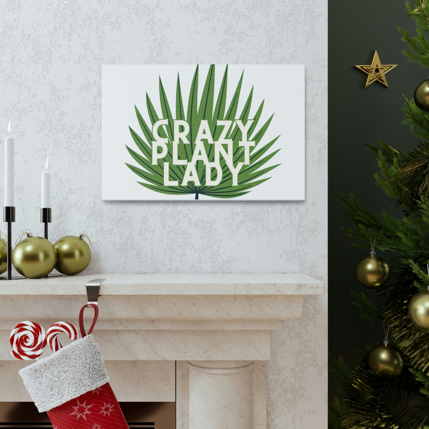 Crazy Plant Lady Canvas Wraps
