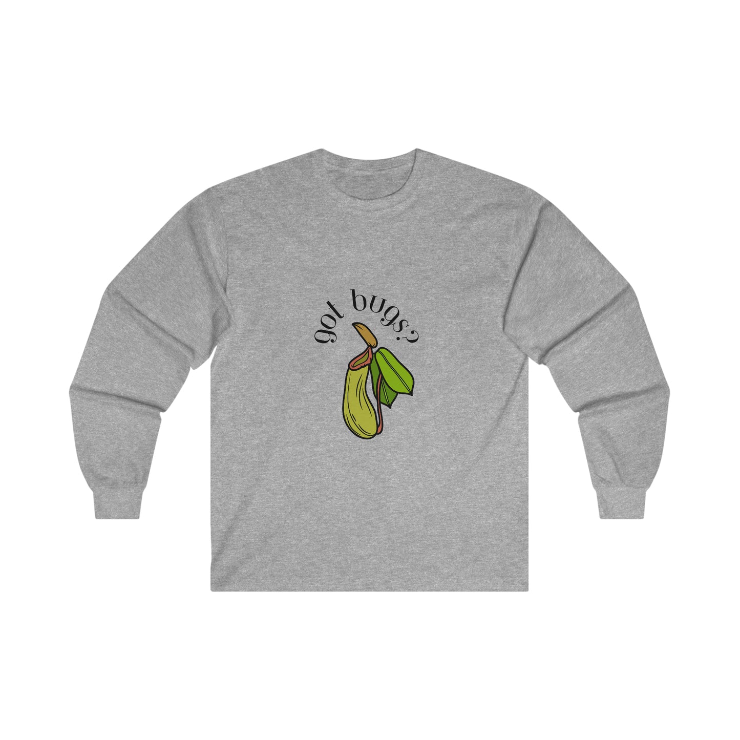 Got Bugs? Cotton Long Sleeve