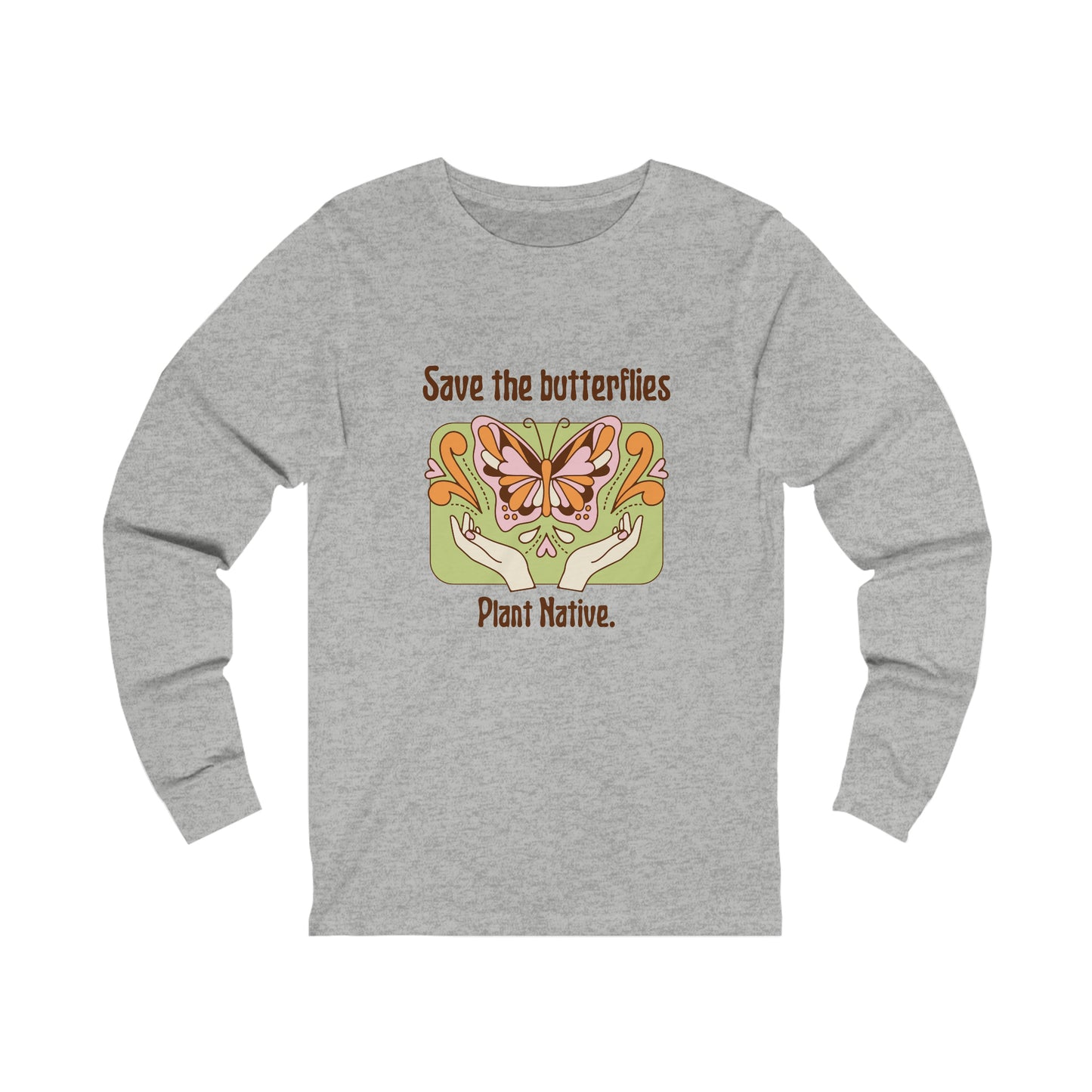 Plant Native Unisex Jersey Long Sleeve