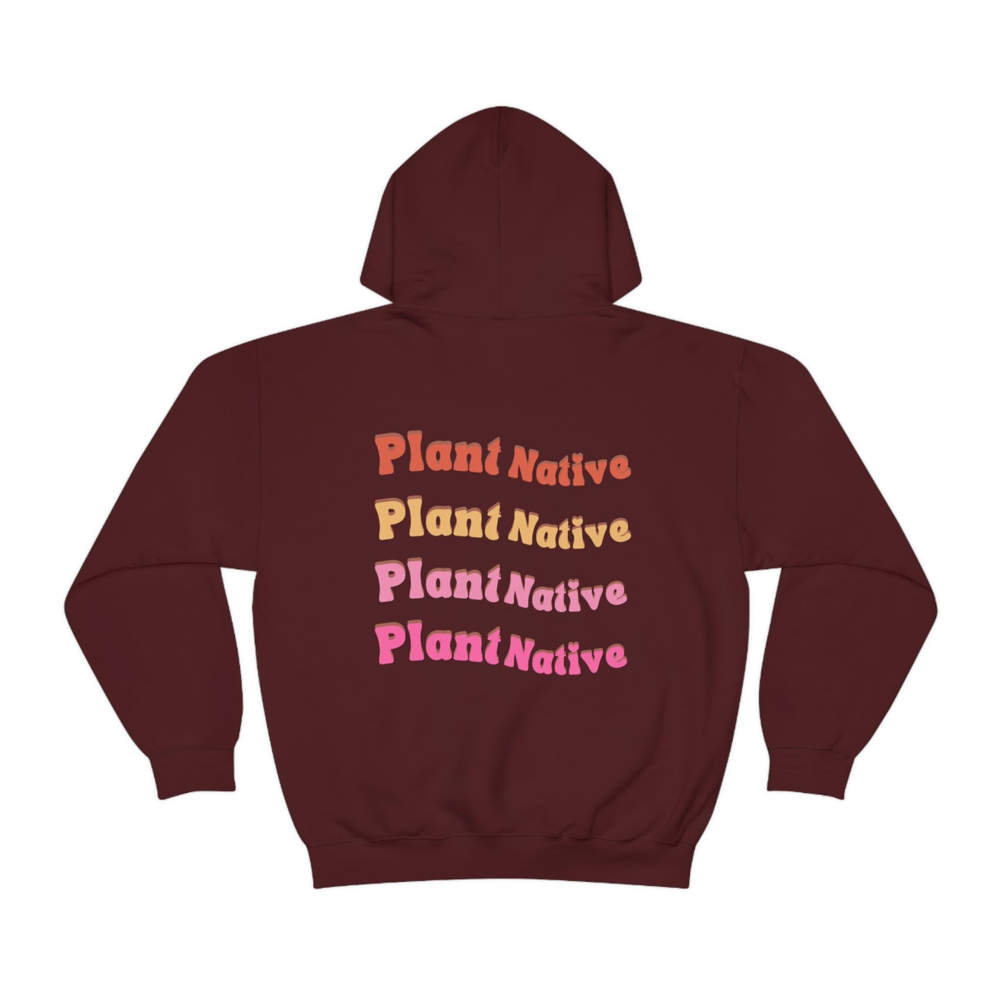 Plant Native Unisex Sweatshirt