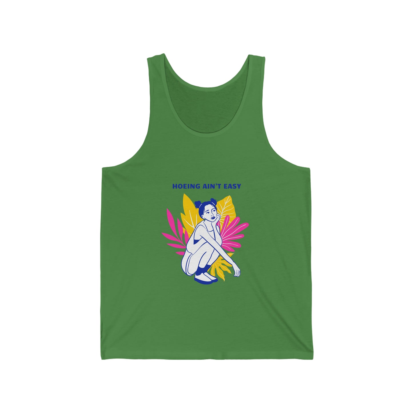Hoeing Ain't Easy Unisex Jersey Tank