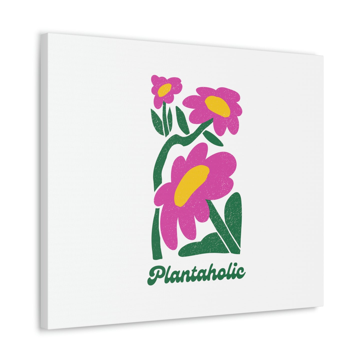 Plantaholic Canvas Gallery Wraps