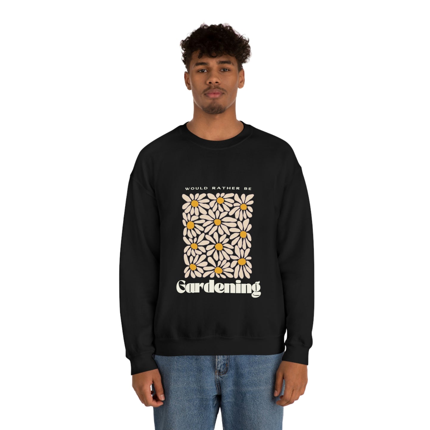 Would Rather Be Gardening Unisex Crewneck