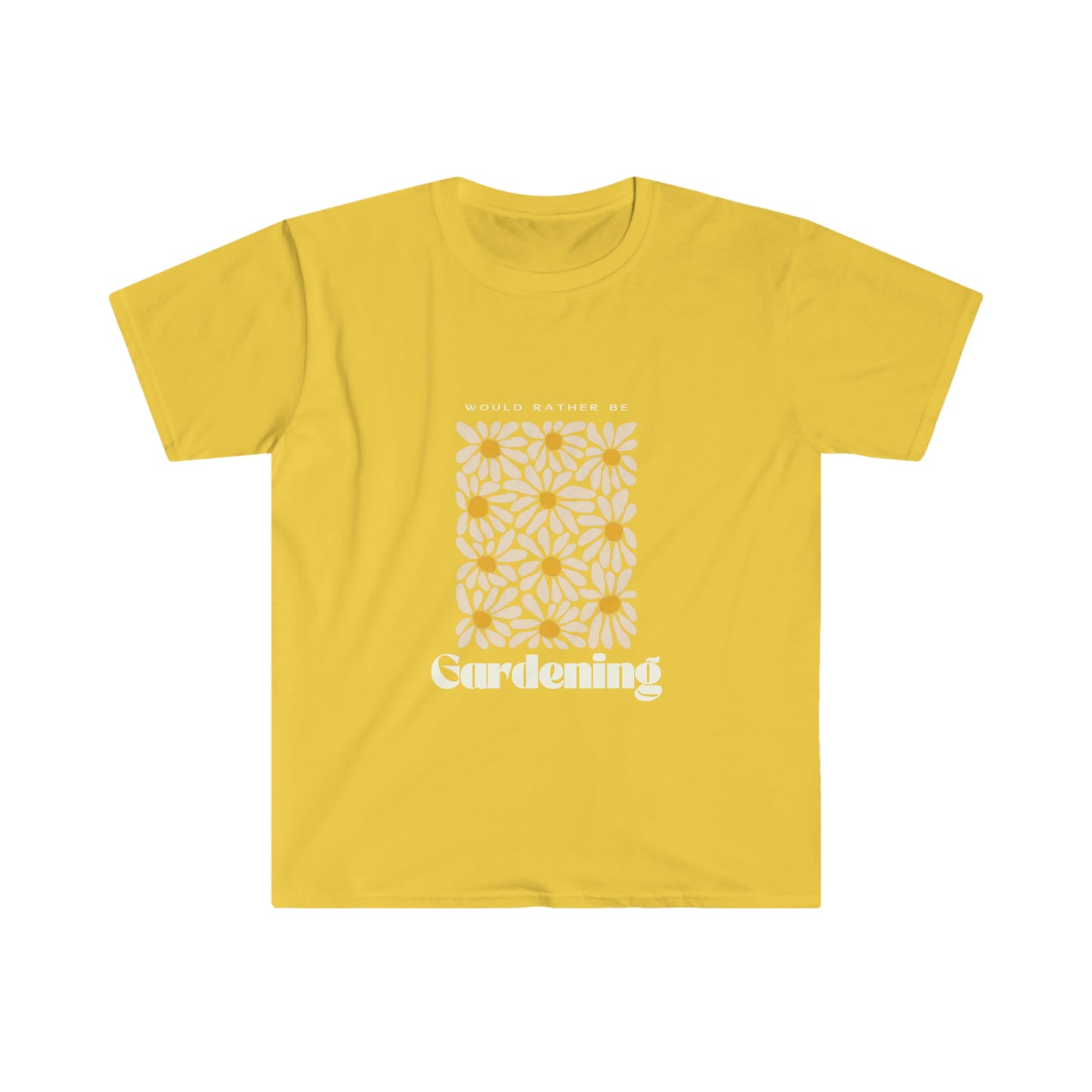 Would Rather Be Gardening Unisex Softstyle T-Shirt