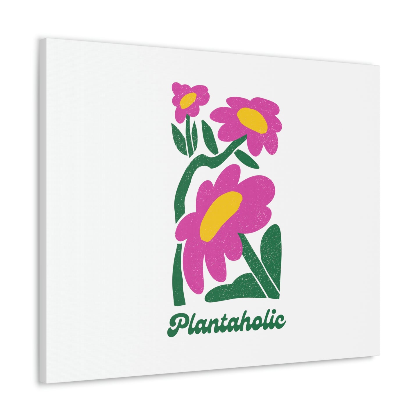 Plantaholic Canvas Gallery Wraps