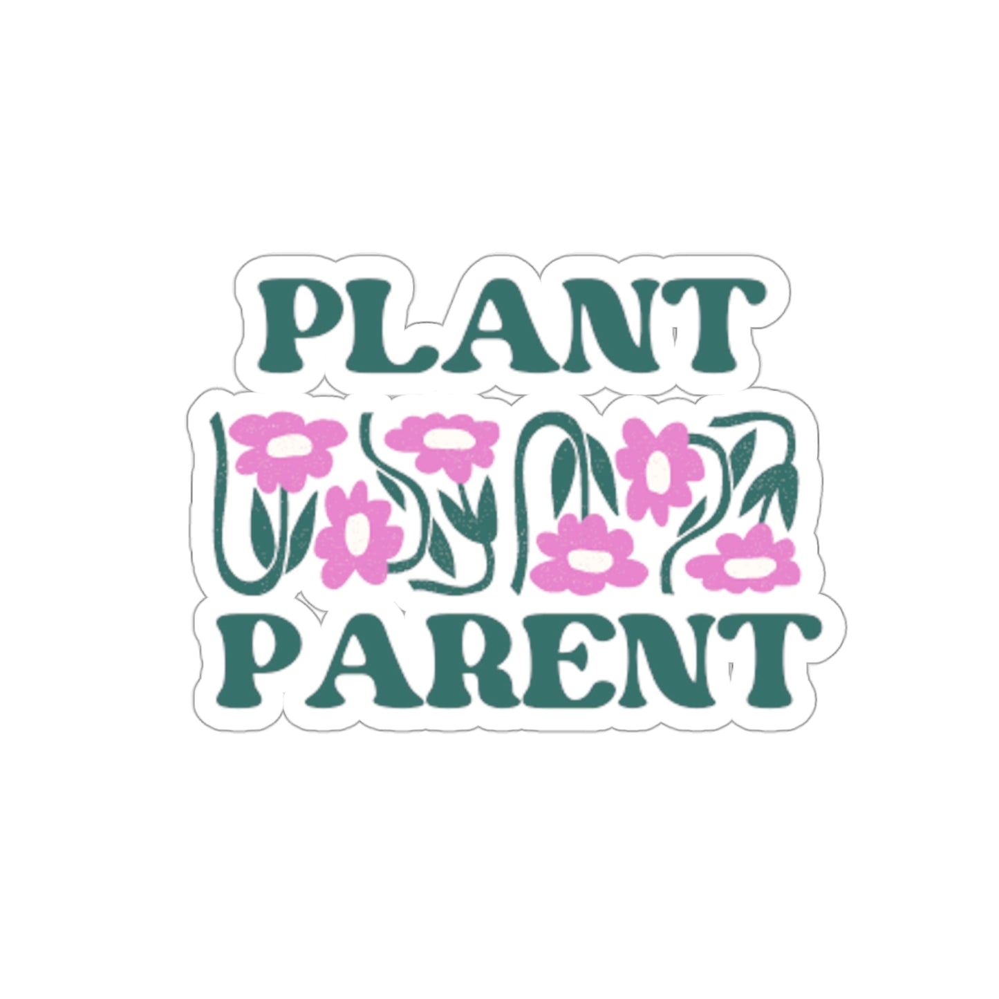 Plant Parent Stickers