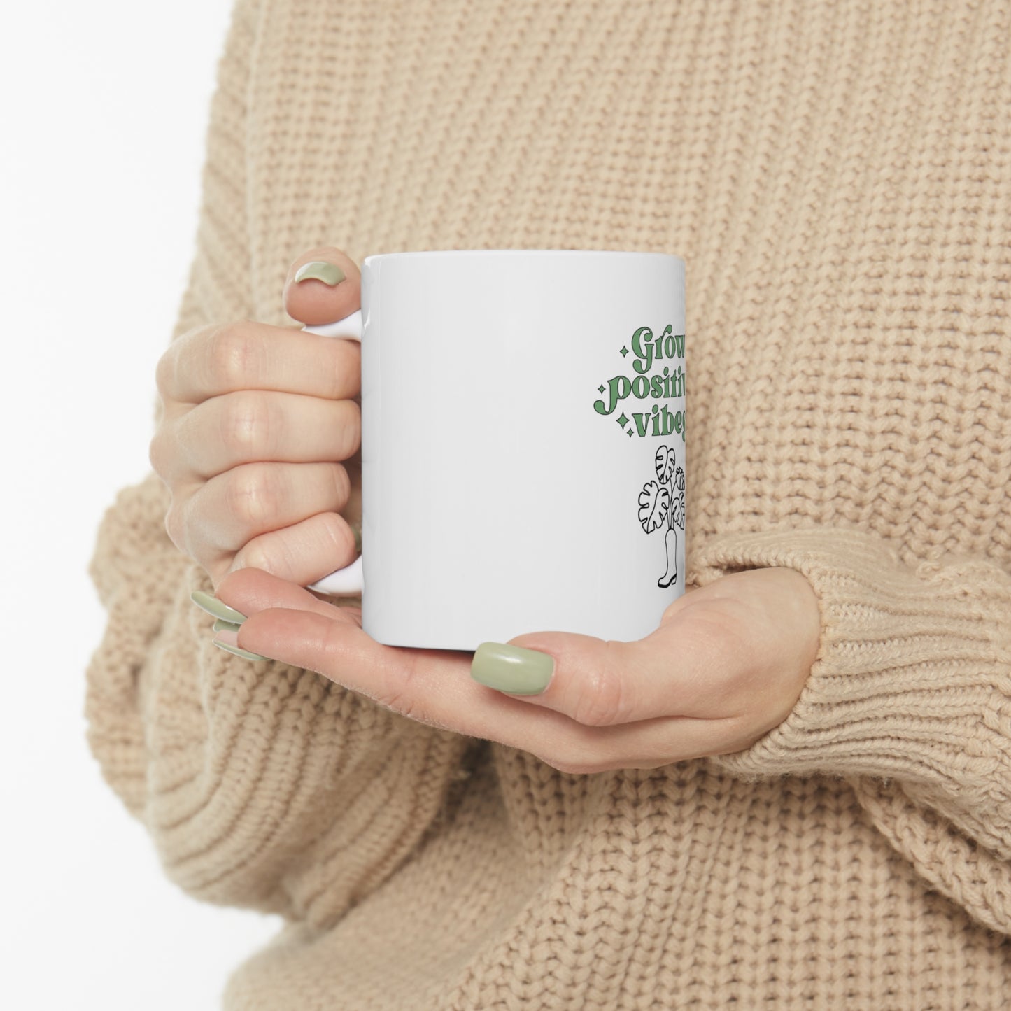 Grow Positive Ceramic Mug