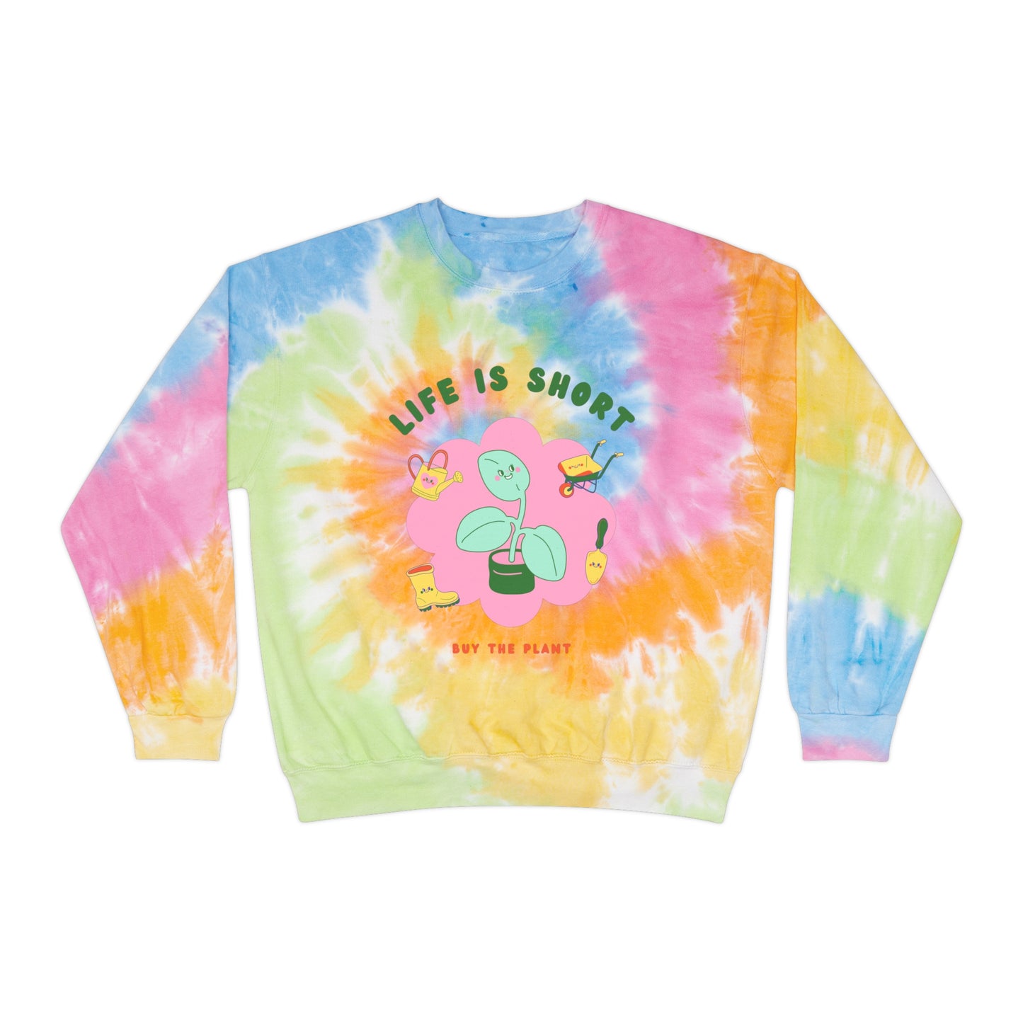 Life Is Short Tie-Dye Crewneck