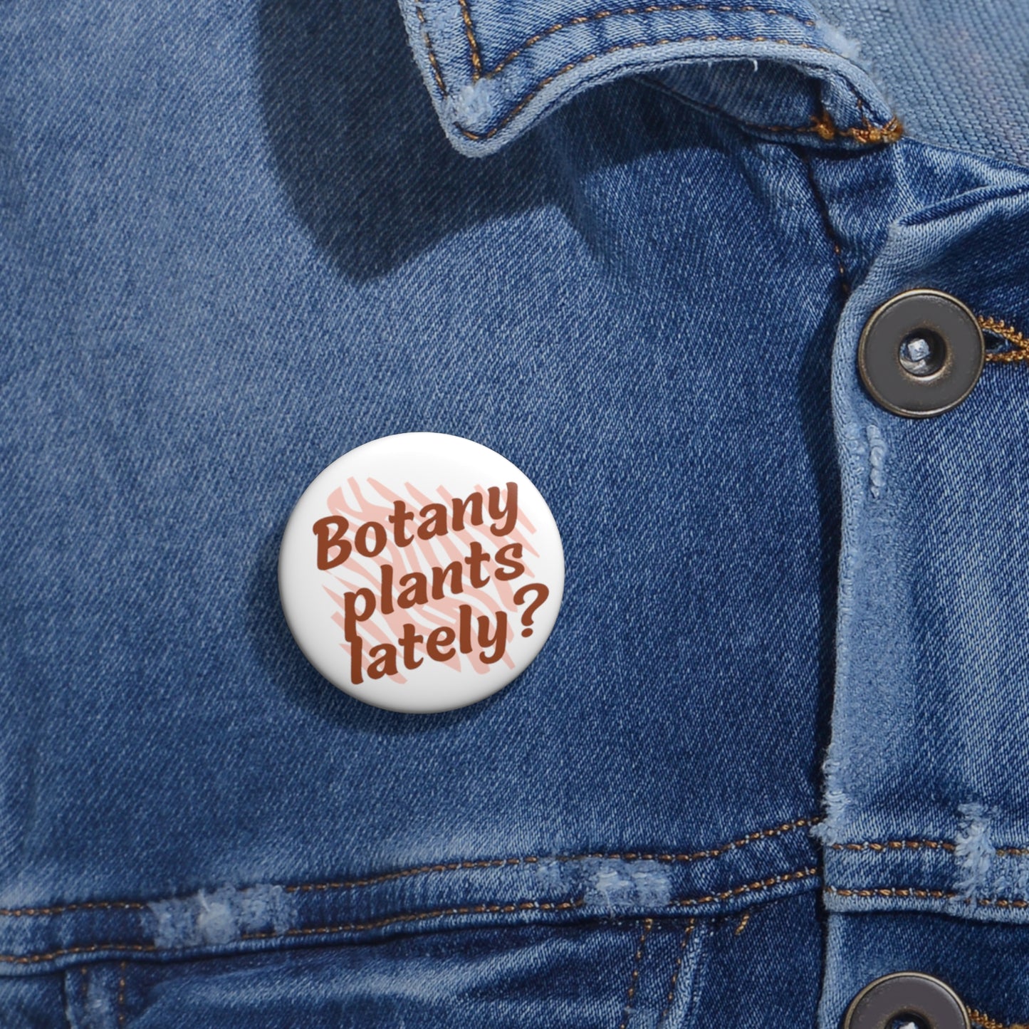 Botany Pin Buttons