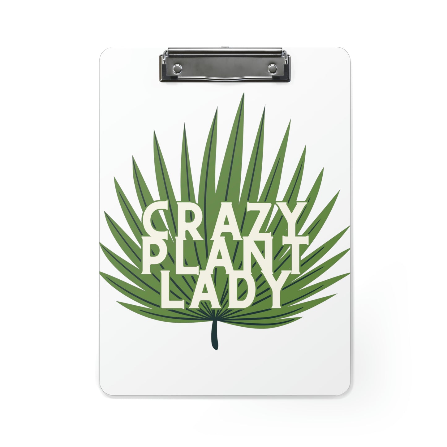 Crazy Plant Lady Clipboard