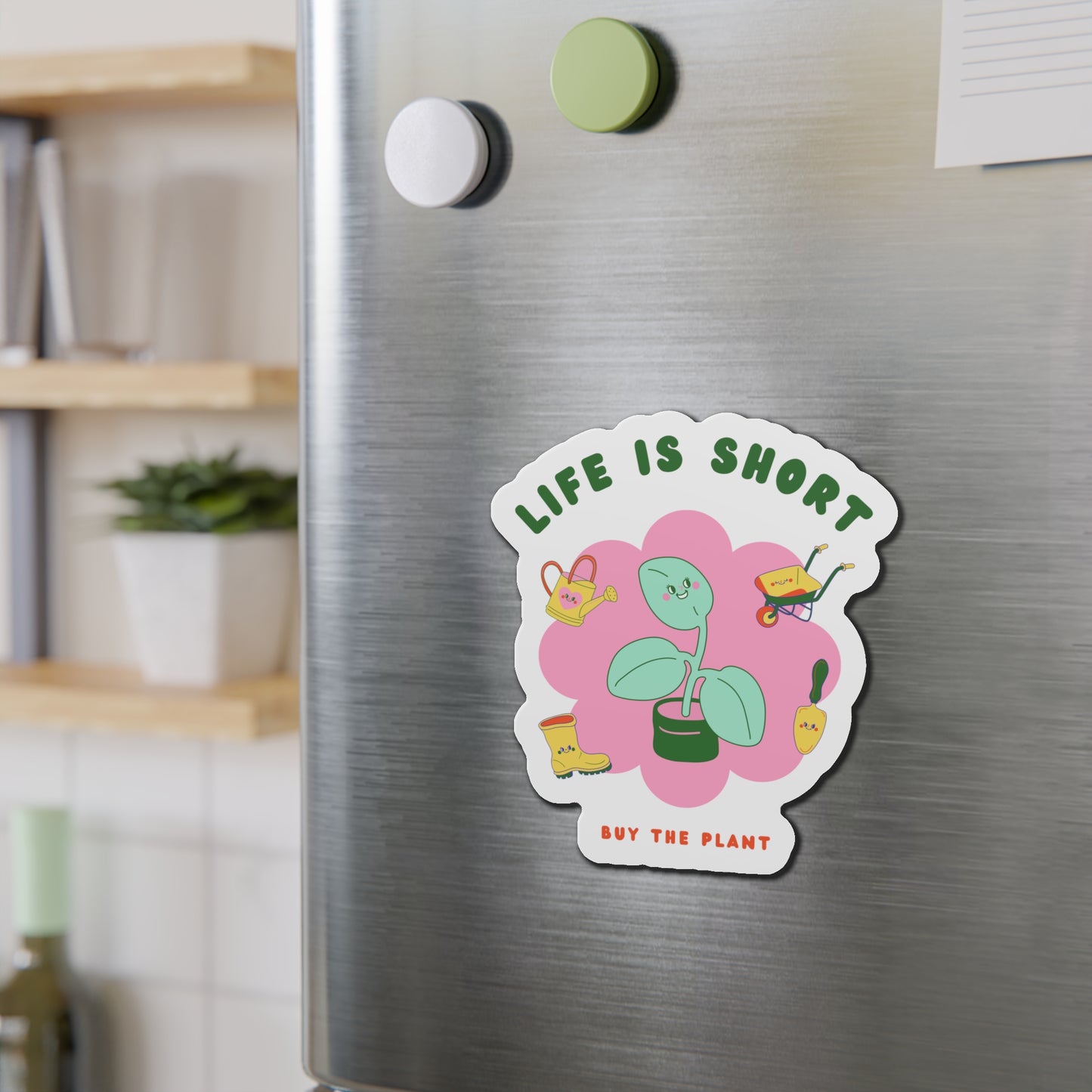 Life Is Short Magnets