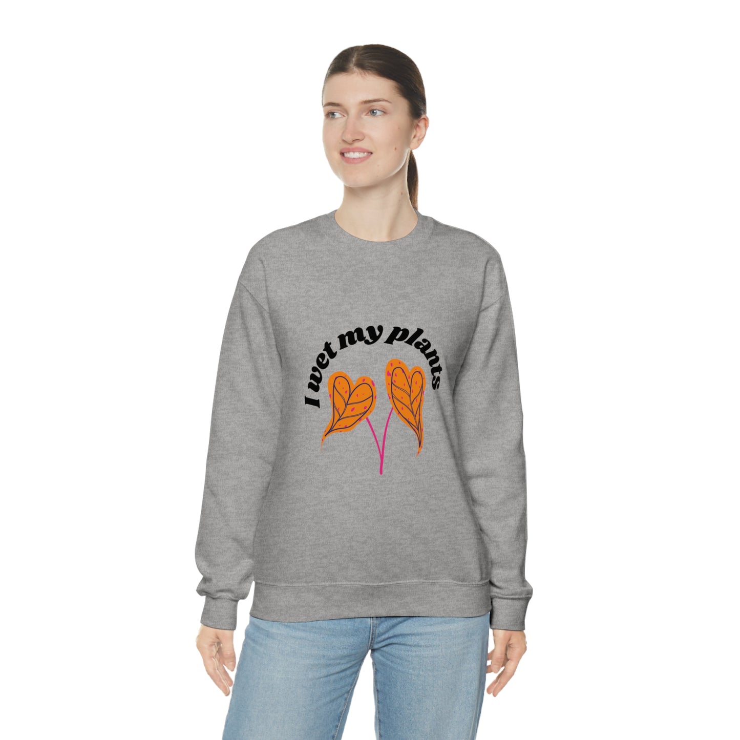 I Wet My Plants Unisex Crewneck